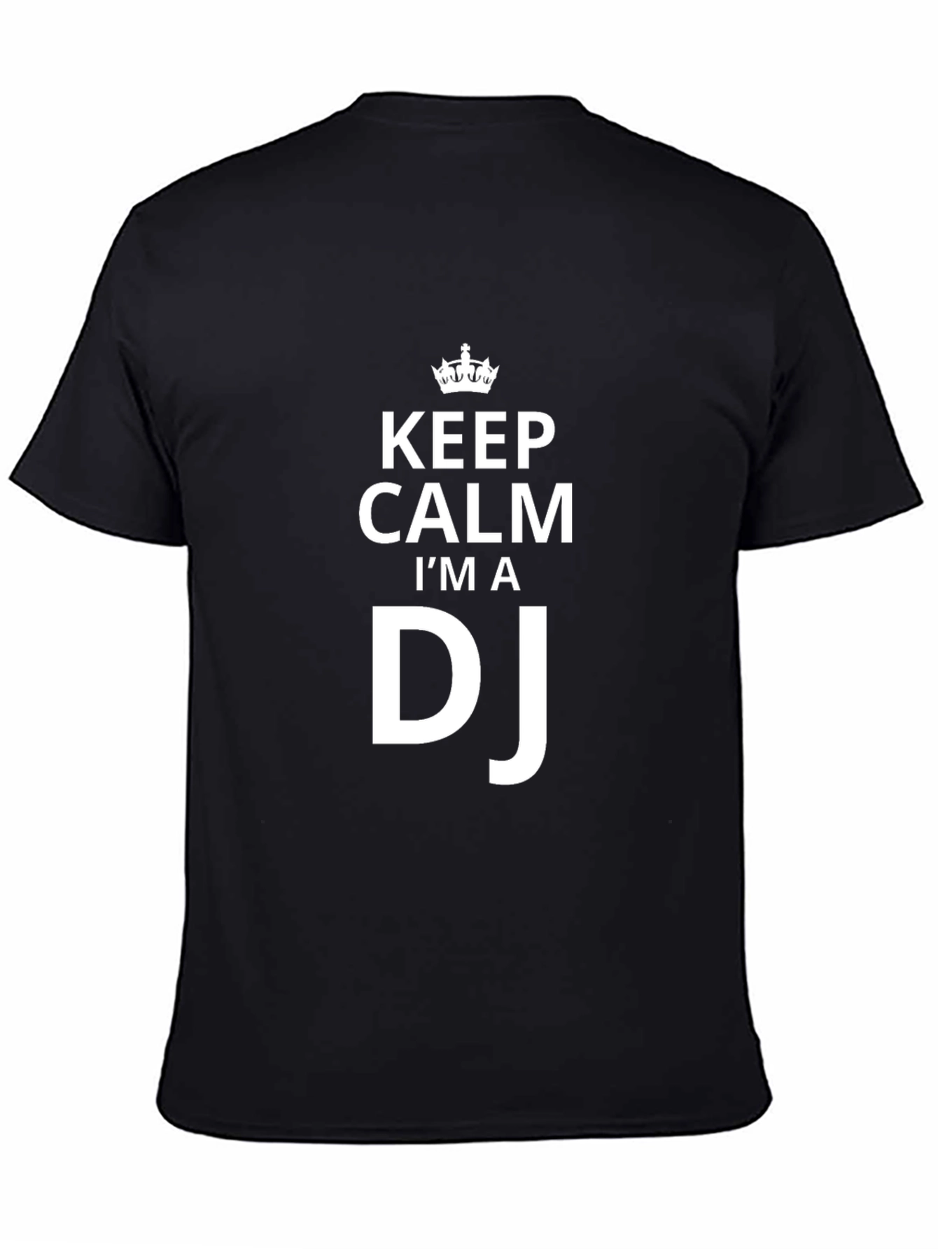 Keep Calm Im A DJ Black T-Shirt