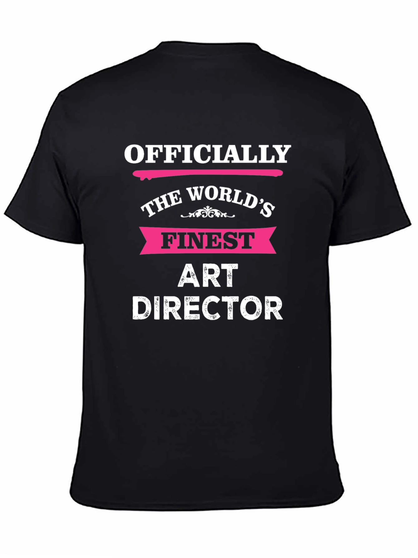 Officially The Worlds Finest Art Director T-Shirt