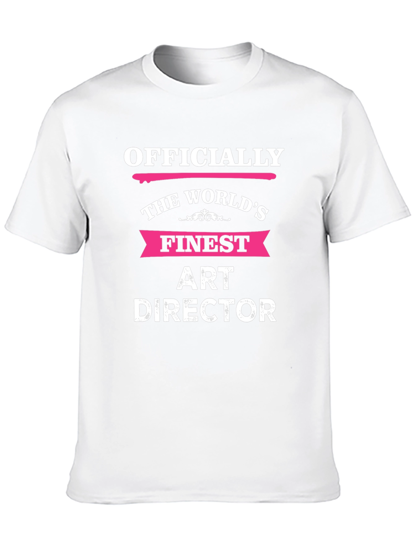 Officially The Worlds Finest Art Director T-Shirt