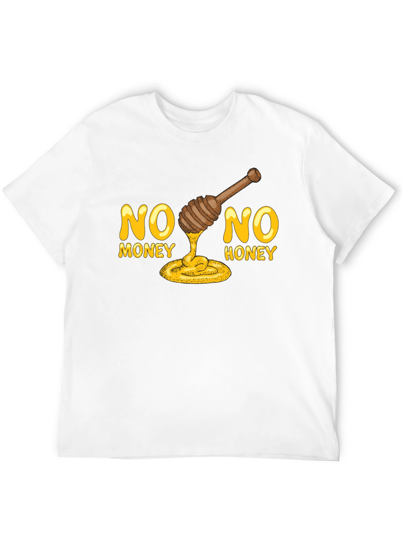 No Money No Honey Graphic T-Shirt