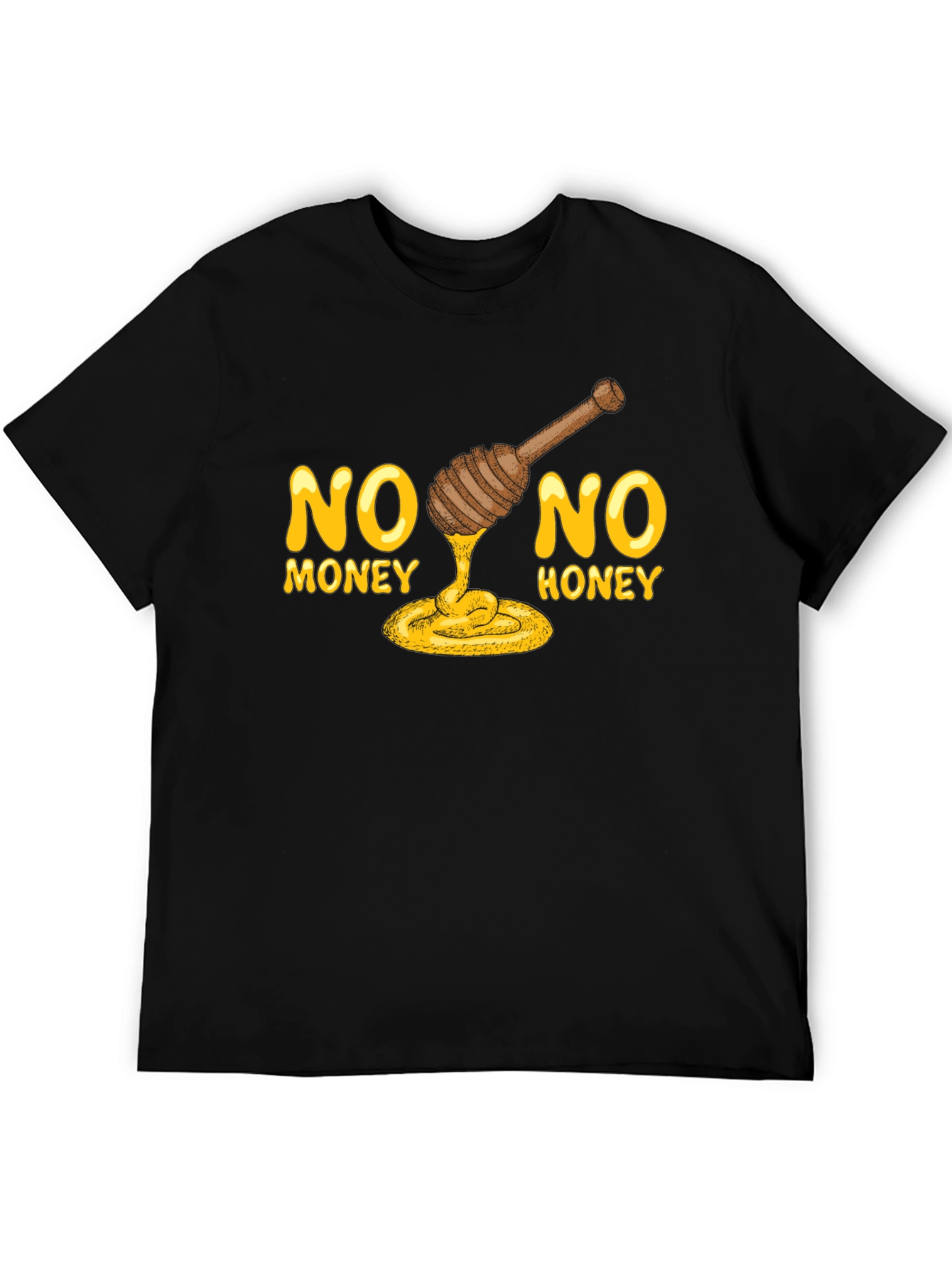 No Money No Honey Graphic T-Shirt