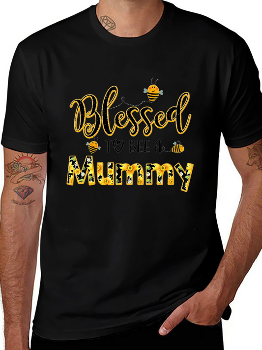 Blessed to Bee A Mummy T-Shirt