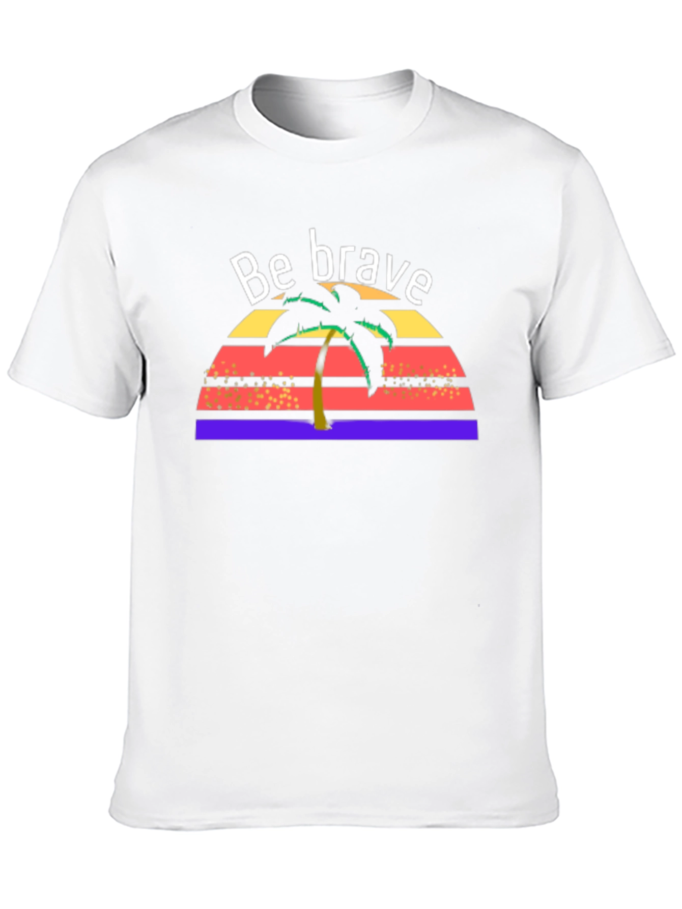 Be Brave Tropical T-Shirt