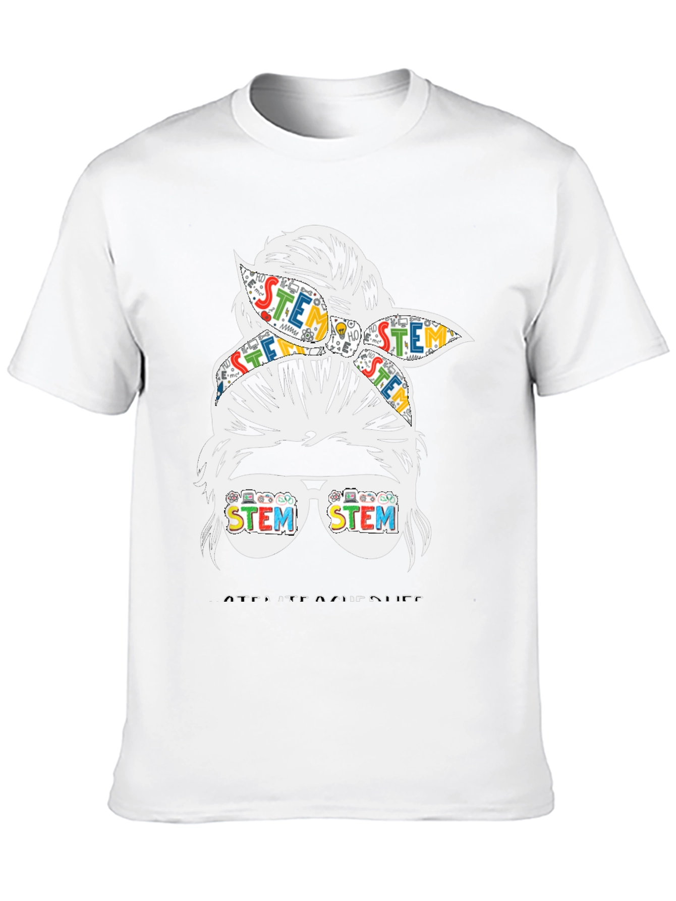 STEM Messy Bun Teacher Graphic T-Shirt