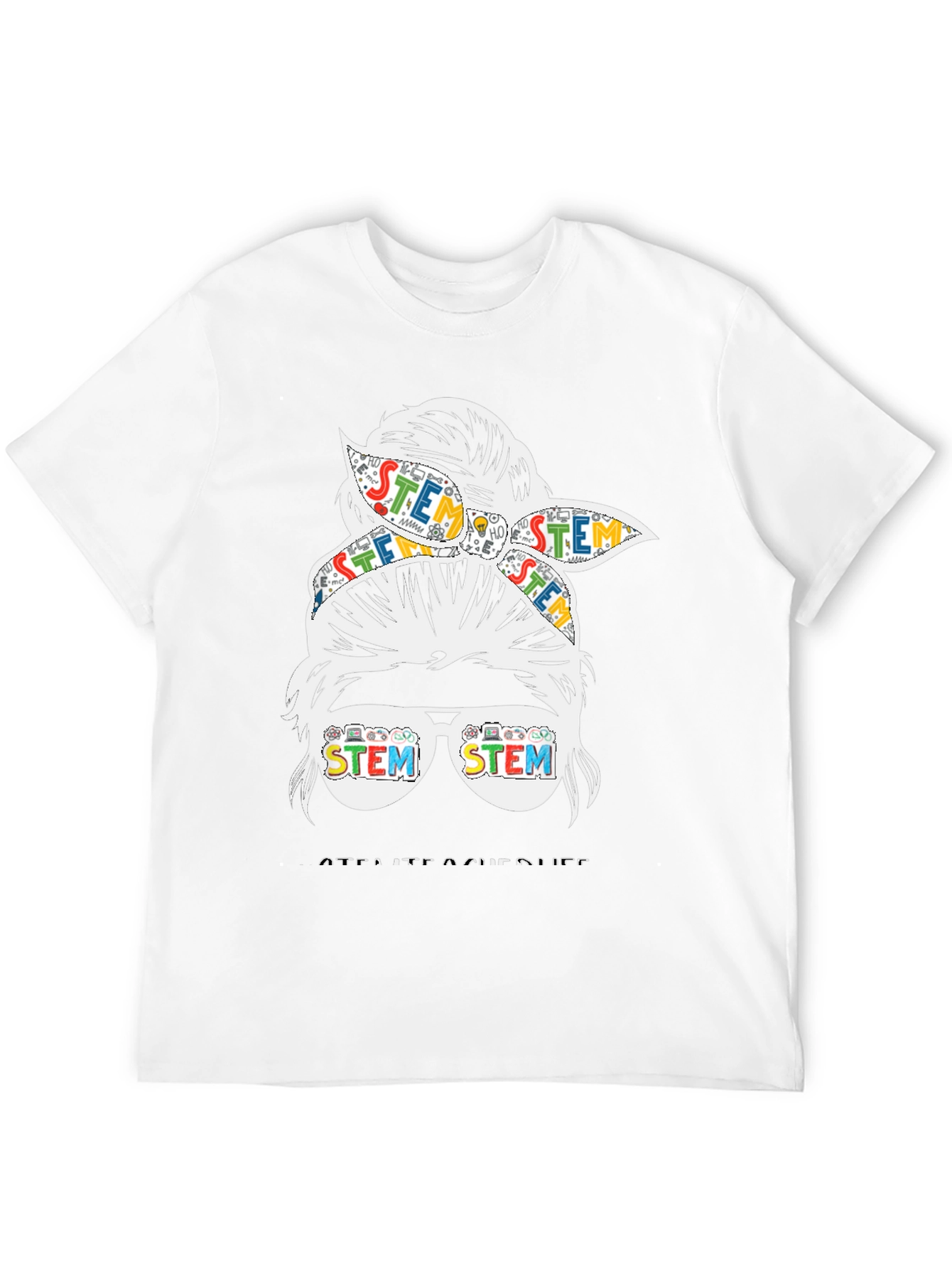 STEM Messy Bun Teacher Graphic T-Shirt