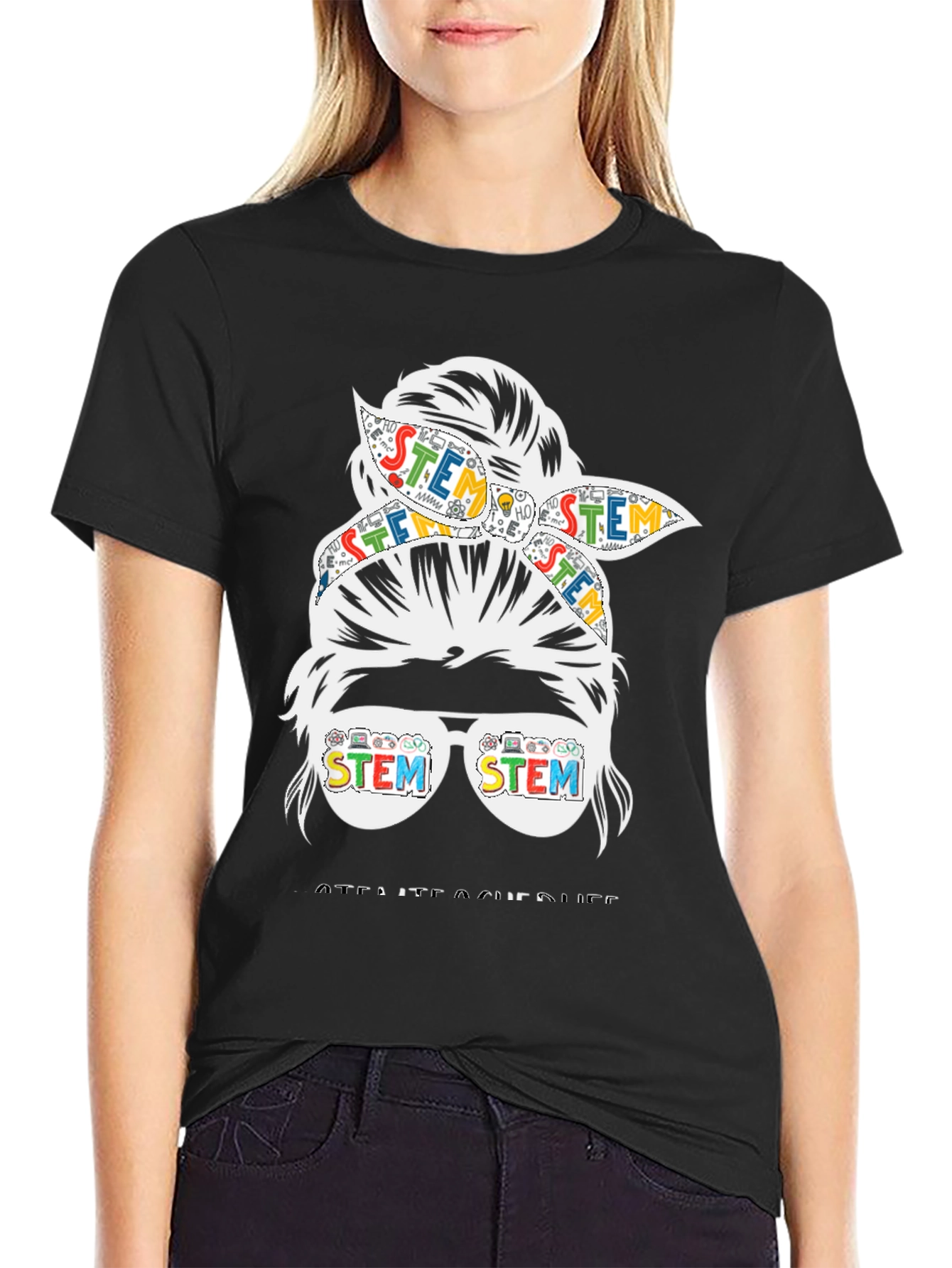 STEM Messy Bun Teacher Graphic T-Shirt