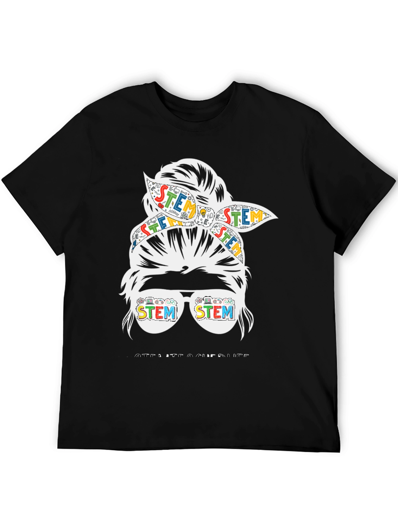 STEM Messy Bun Teacher Graphic T-Shirt