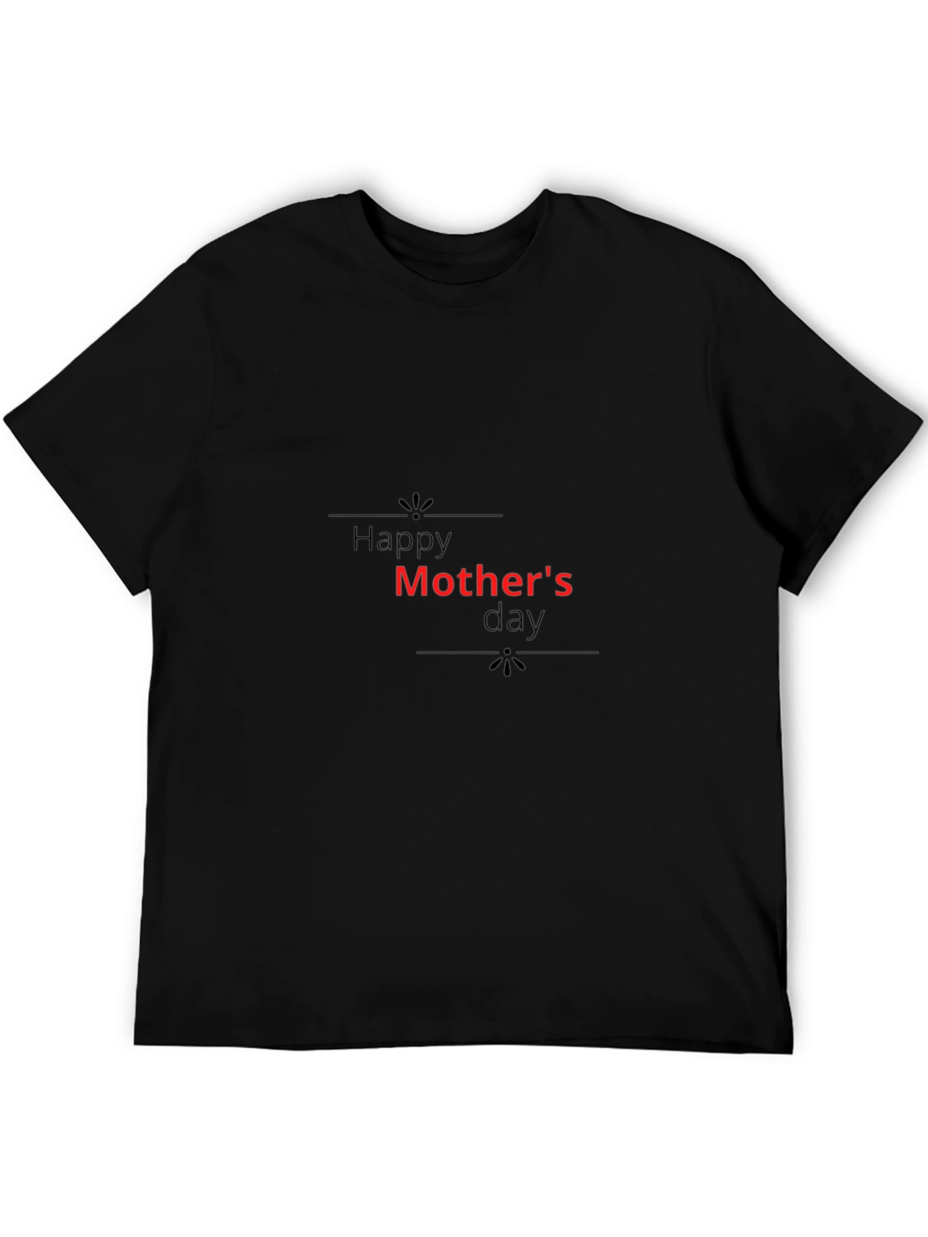 Happy Mothers Day Black T-Shirt