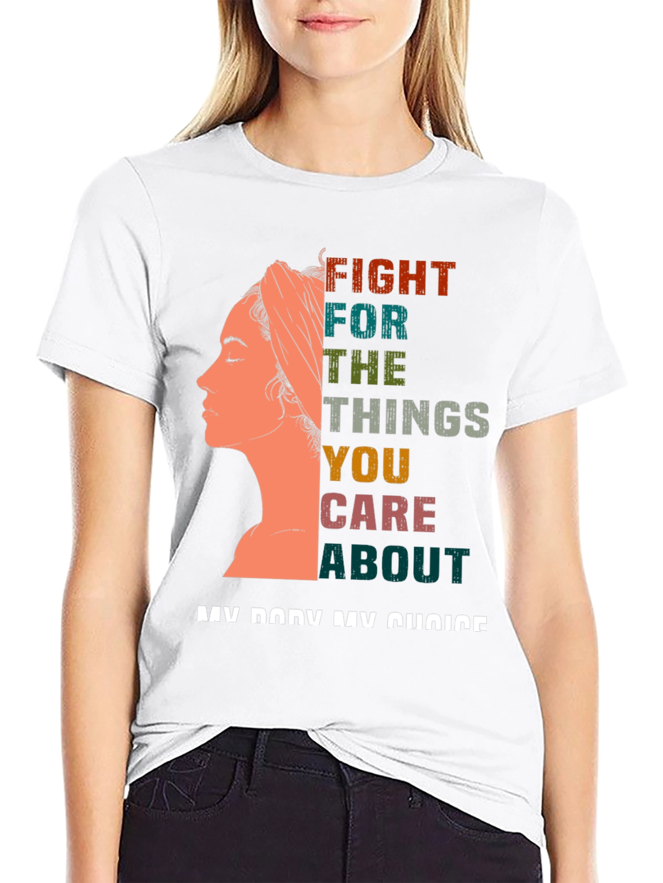 Feminist Statement T-Shirt - My Body My Choice