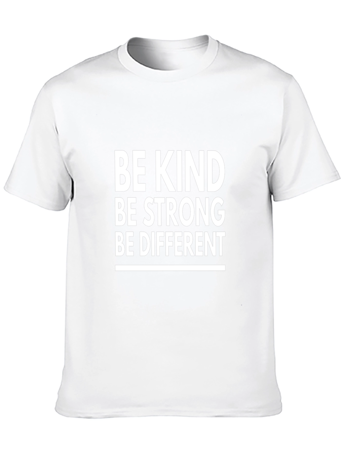 Be Kind Strong Different T-Shirt - Positive Message