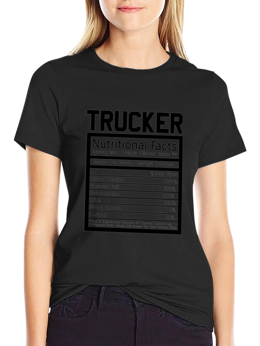 Trucker Nutritional Facts Graphic T-Shirt