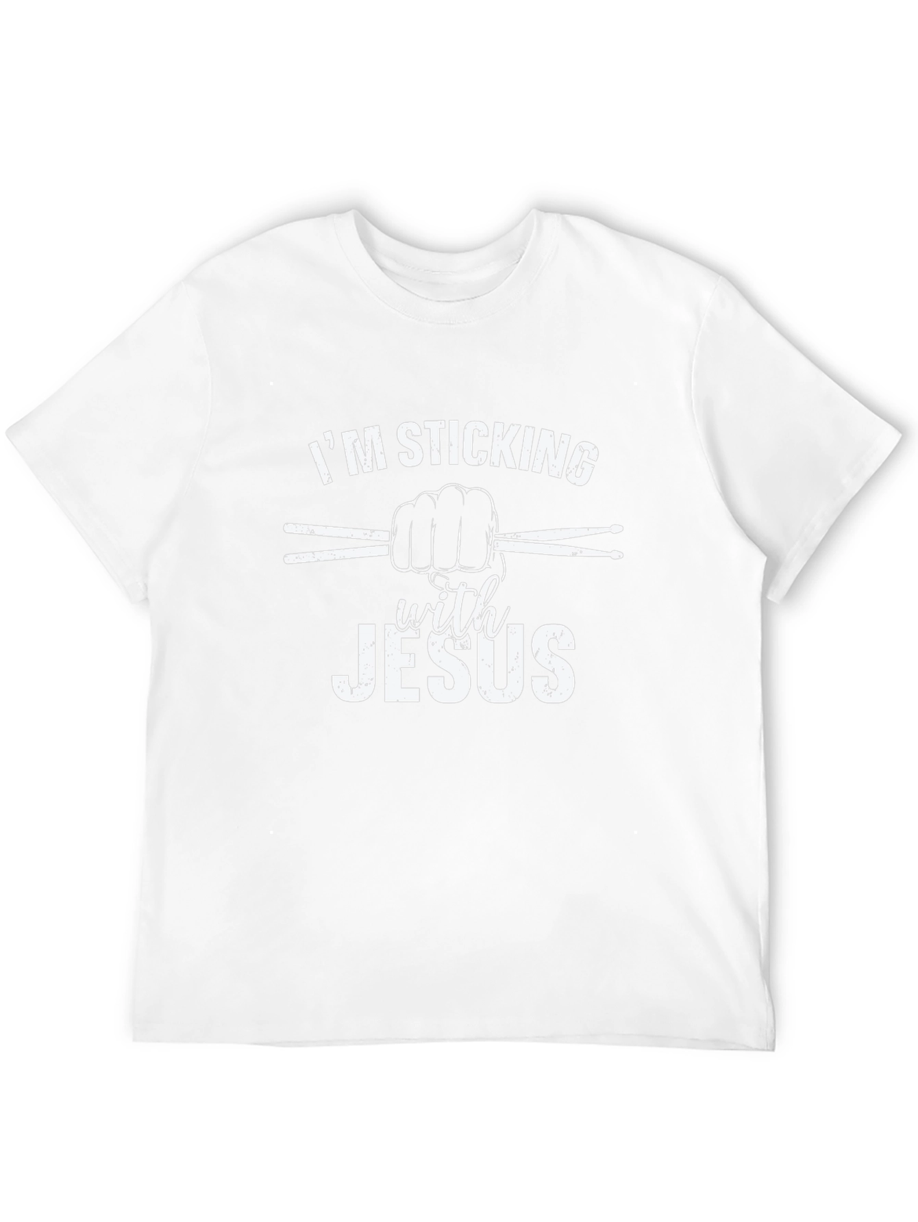 Im Sticking With Jesus Christian Drummer T-Shirt