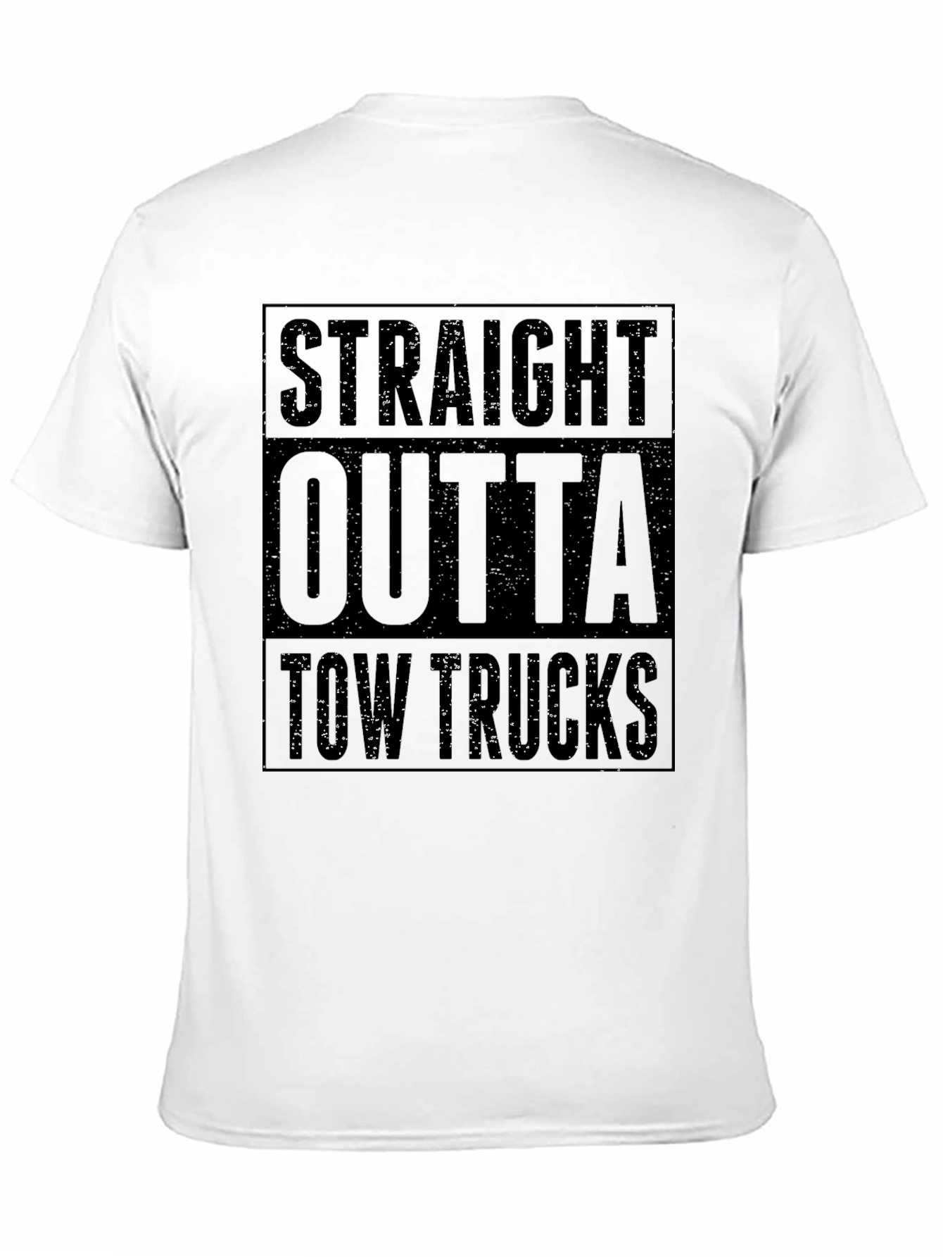 Straight Outta Tow Trucks Black T-Shirt