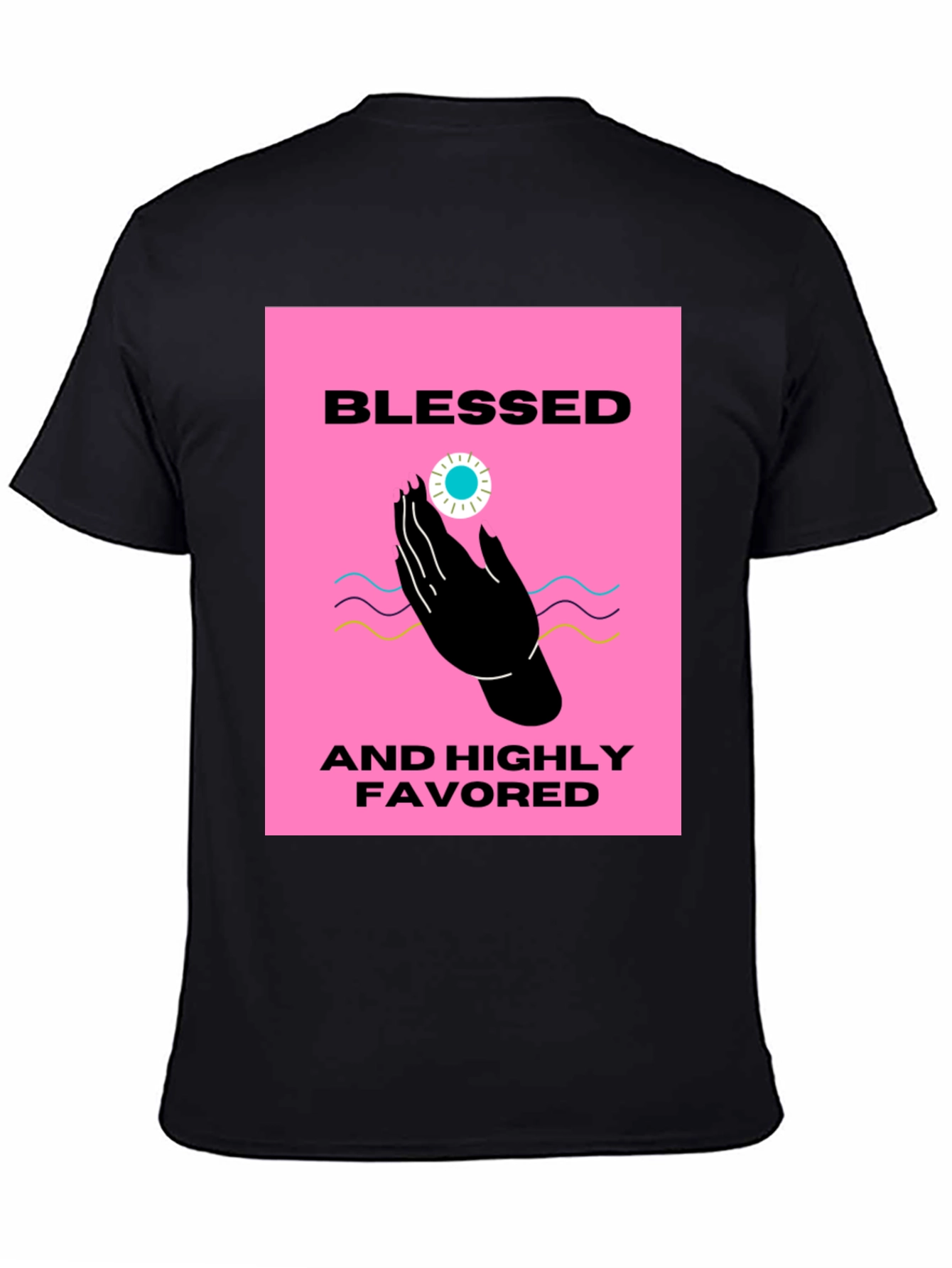 Blessed & Highly Favored Black T-Shirt