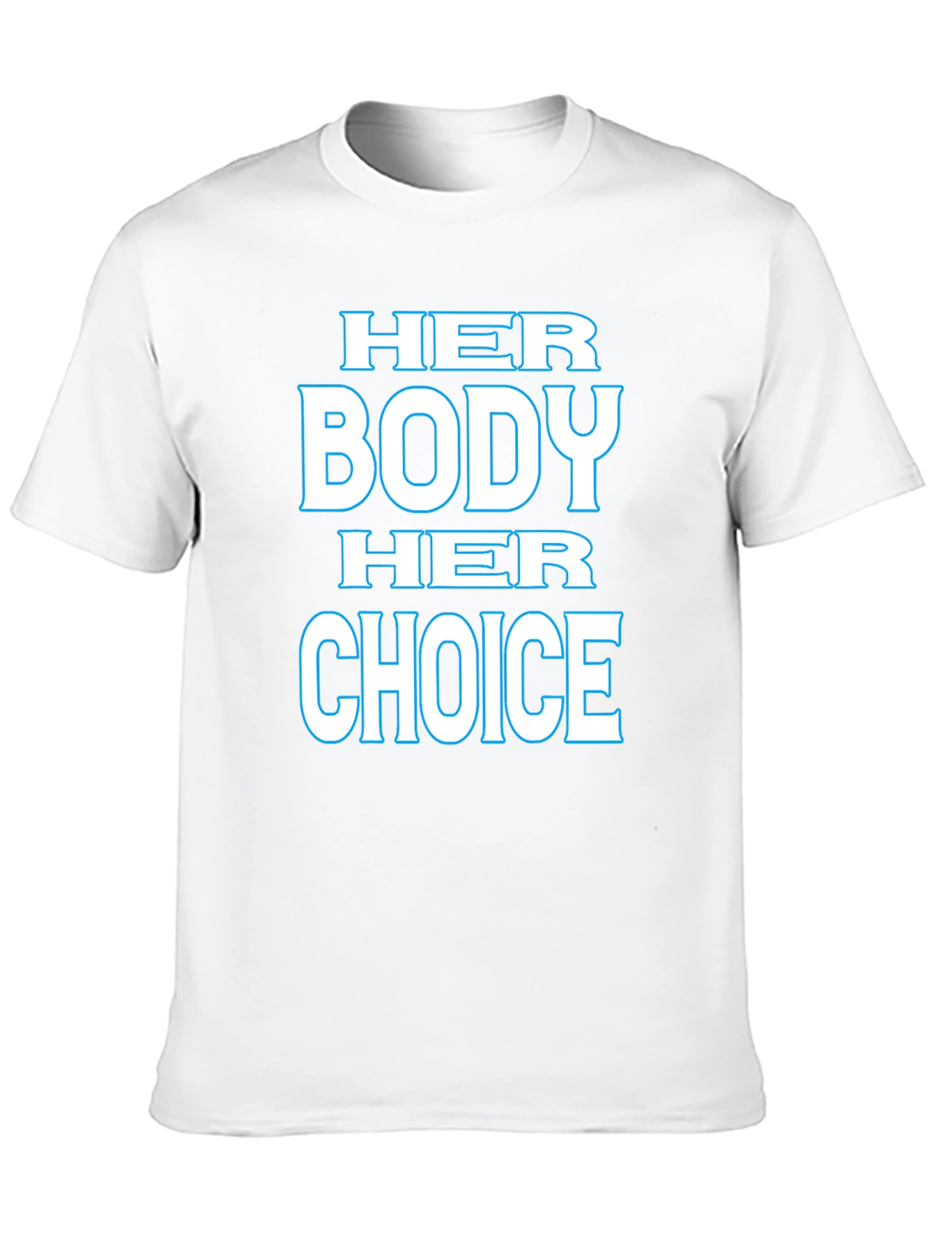 Her Body Her Choice Pro-Choice T-Shirt