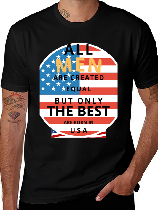 All Men Are Created Equal USA T-Shirt