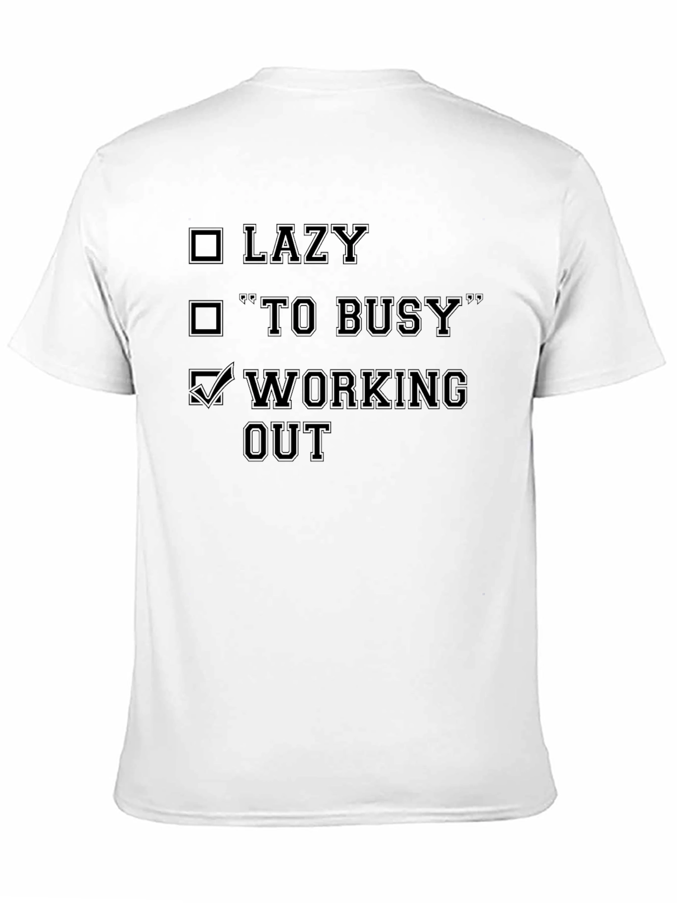 Workout Motivation T-Shirt - Lazy Busy Gym Shirt