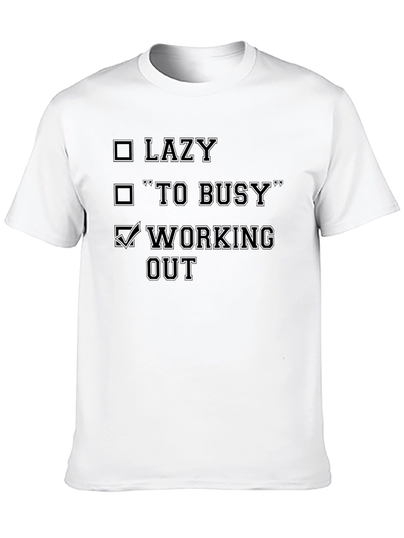 Workout Motivation T-Shirt - Lazy Busy Gym Shirt