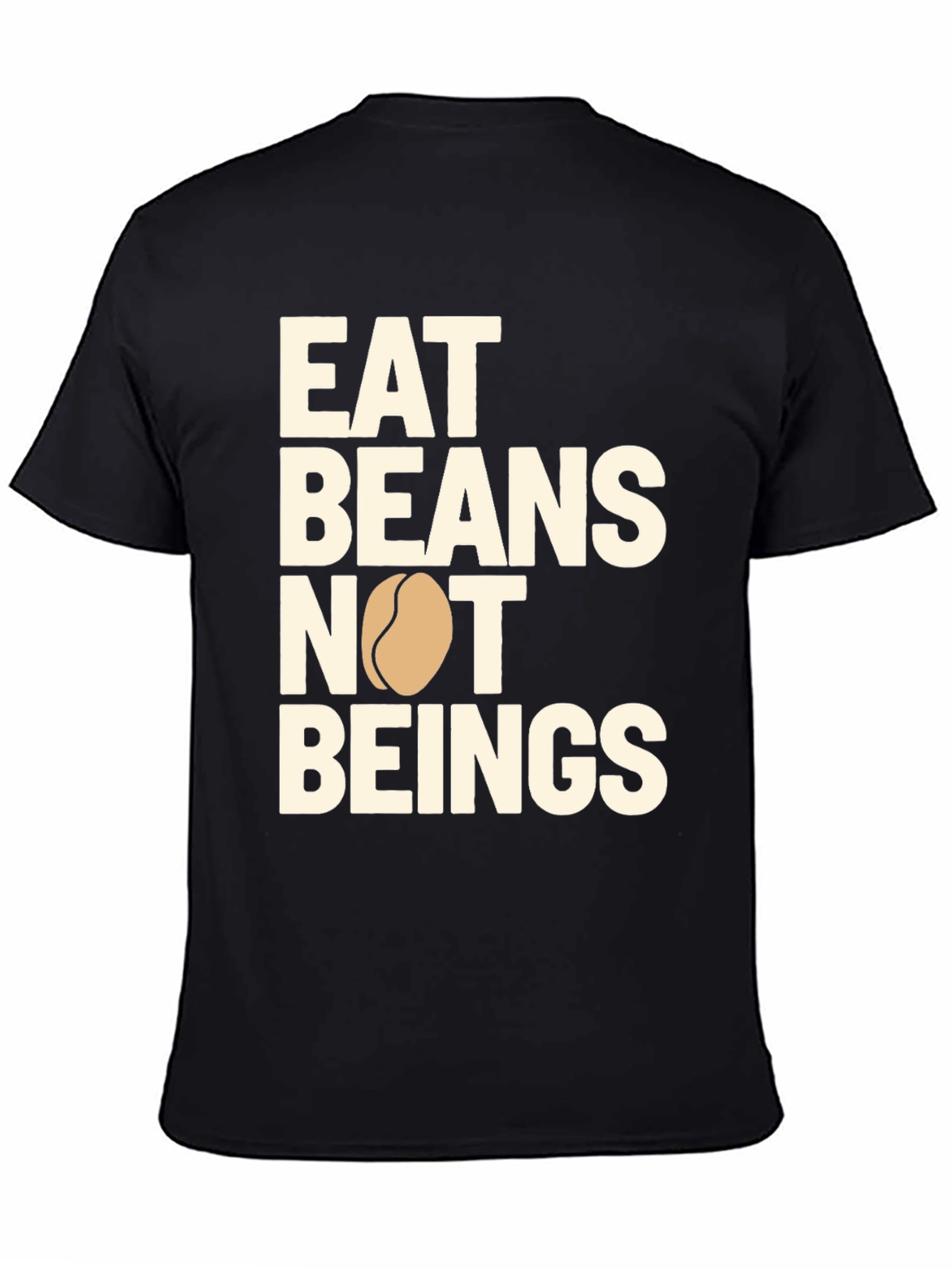 Eat Beans Not Beings Graphic Tee