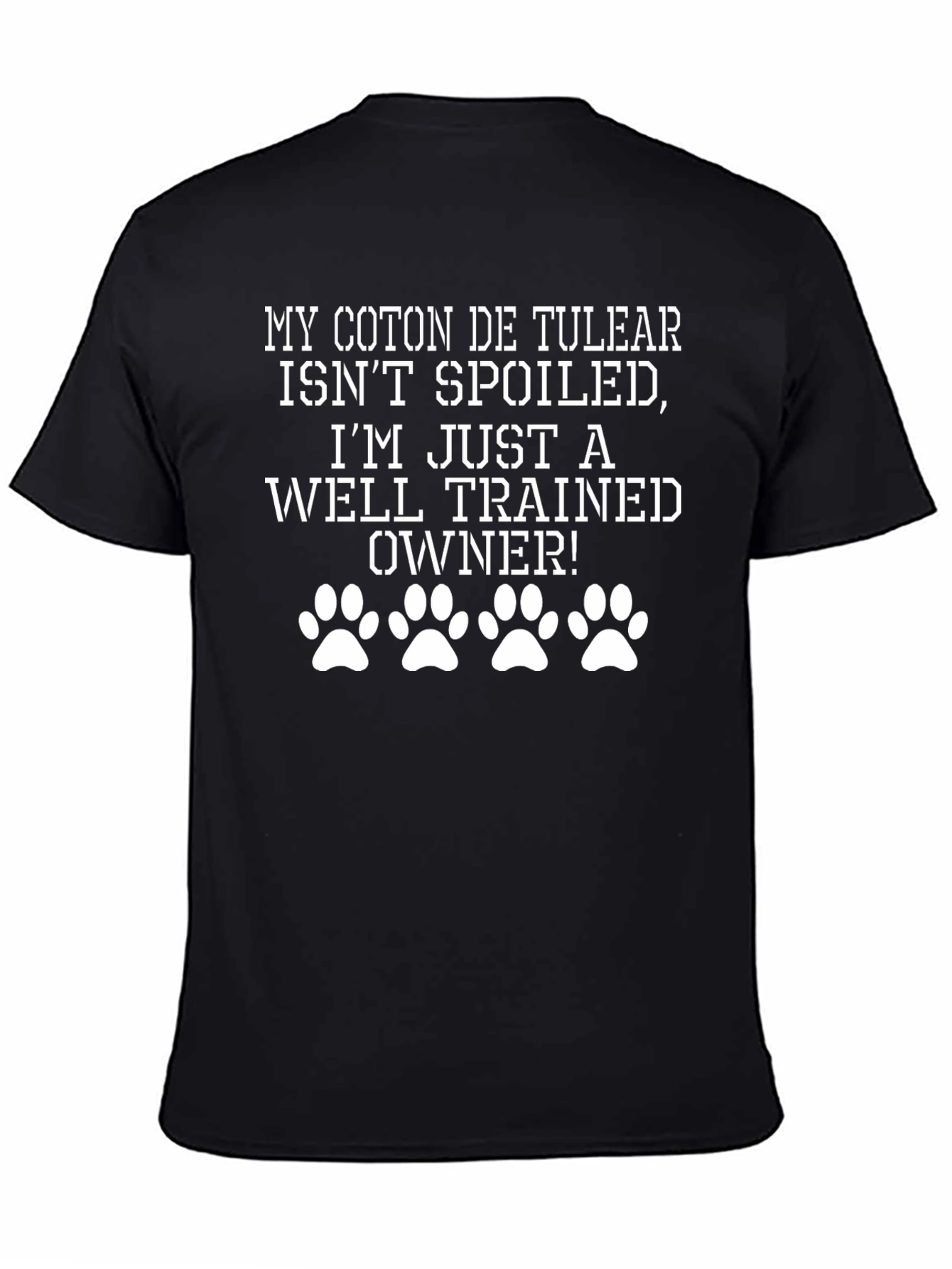 Coton de Tulear Owner T-Shirt - Well Trained!
