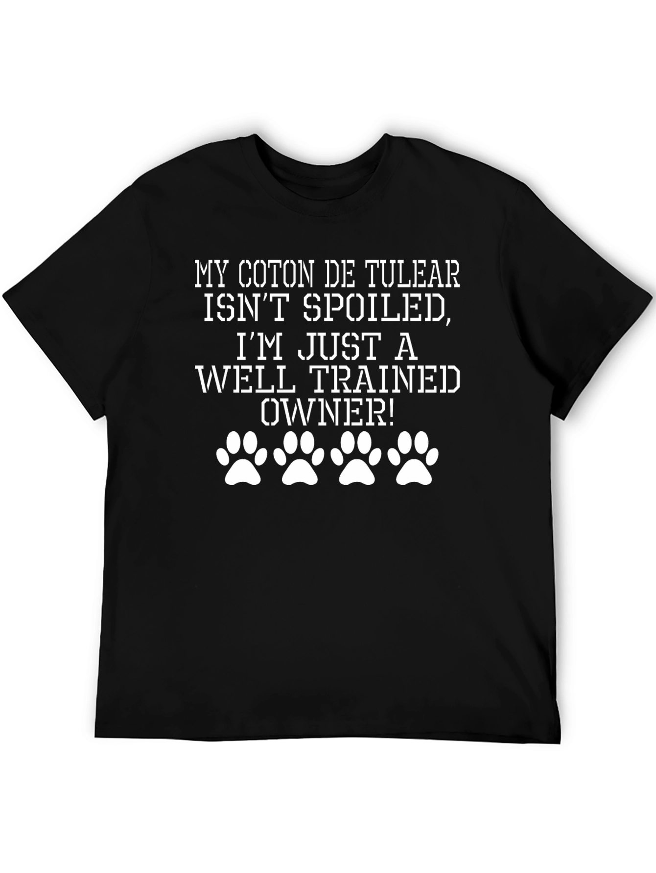 Coton de Tulear Owner T-Shirt - Well Trained!