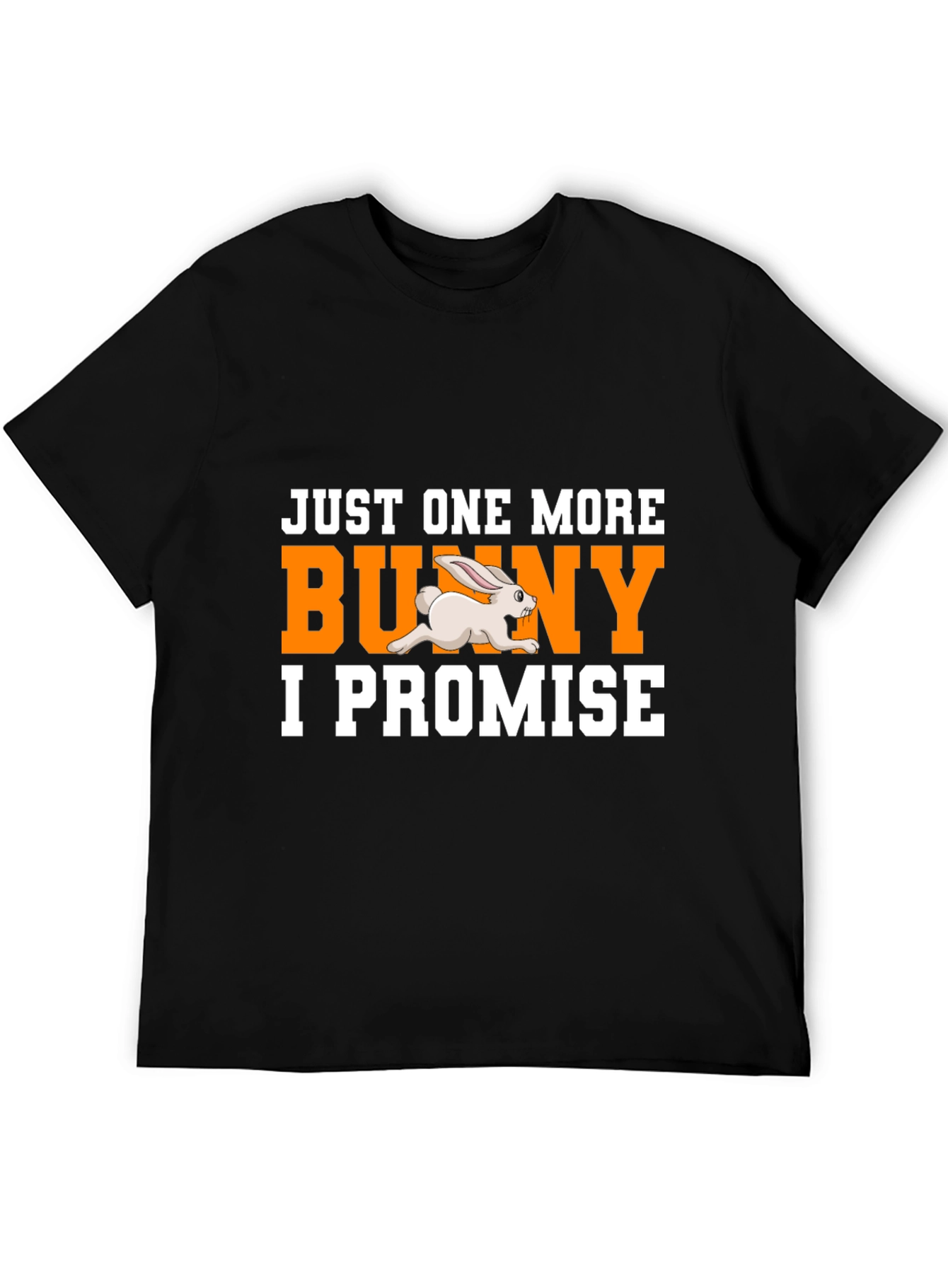 Just One More Bunny T-Shirt - Easter Tee