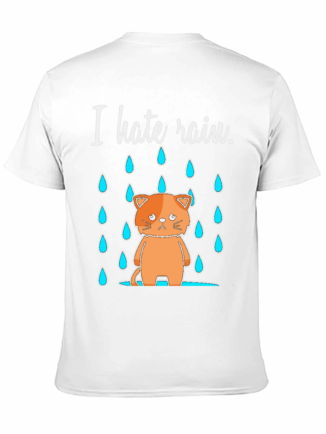 I Hate Rain Cat Graphic T-Shirt