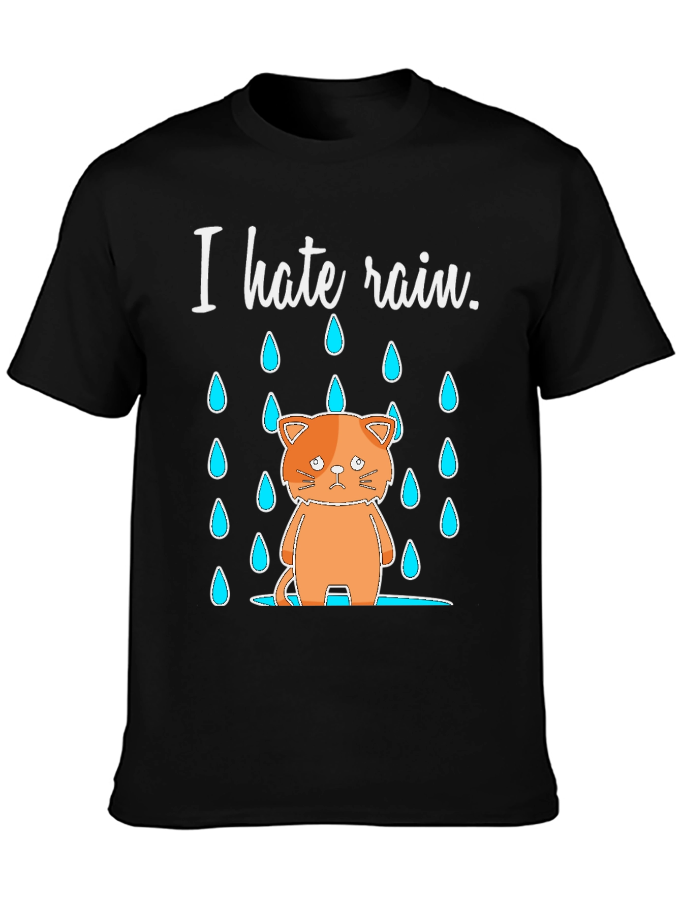 I Hate Rain Cat Graphic T-Shirt