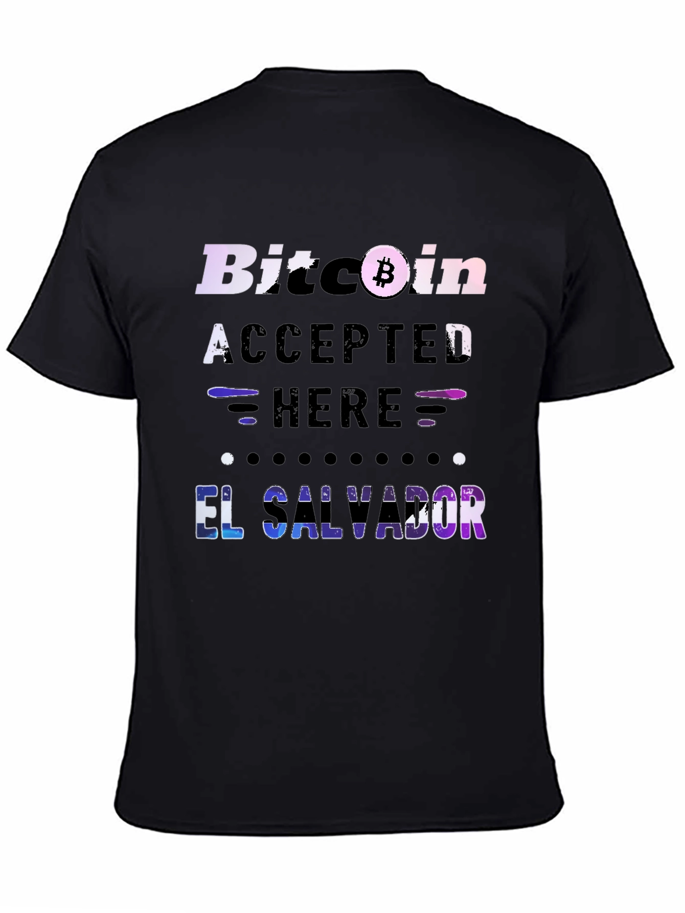 Bitcoin Accepted Here El Salvador T-Shirt