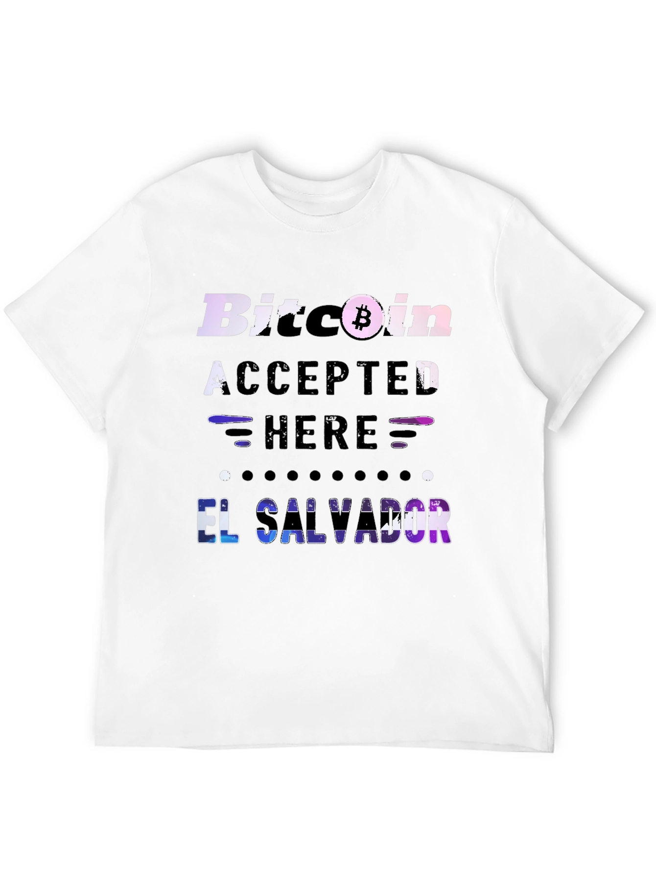 Bitcoin Accepted Here El Salvador T-Shirt