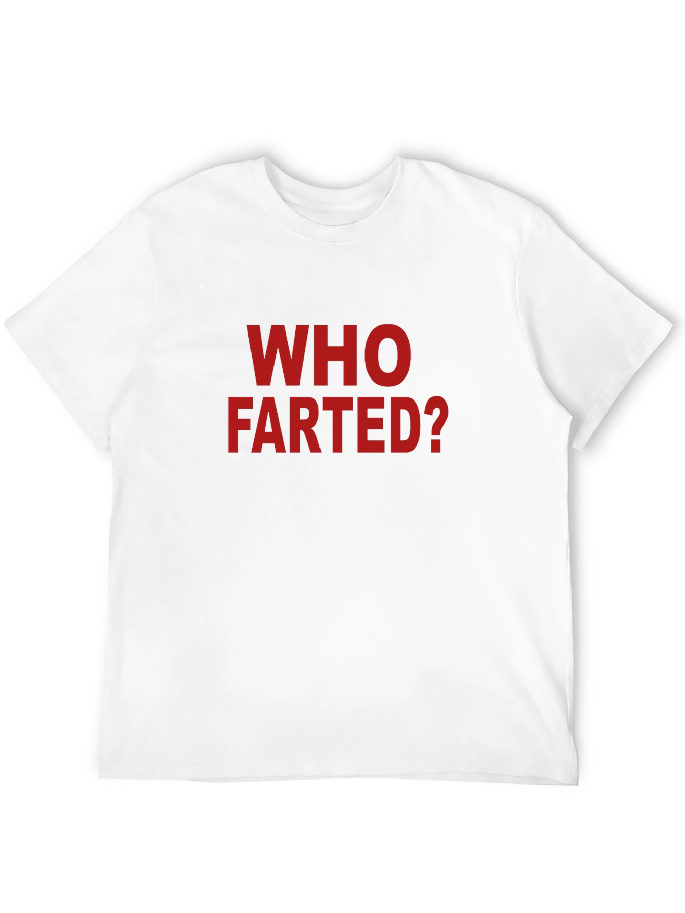 Who Farted? Graphic Tee - Funny Slogan T-Shirt