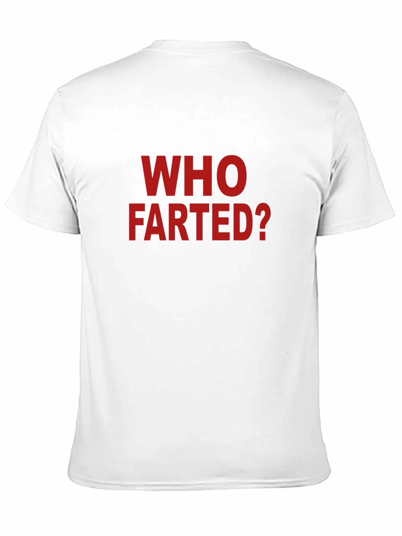 Who Farted? Graphic Tee - Funny Slogan T-Shirt