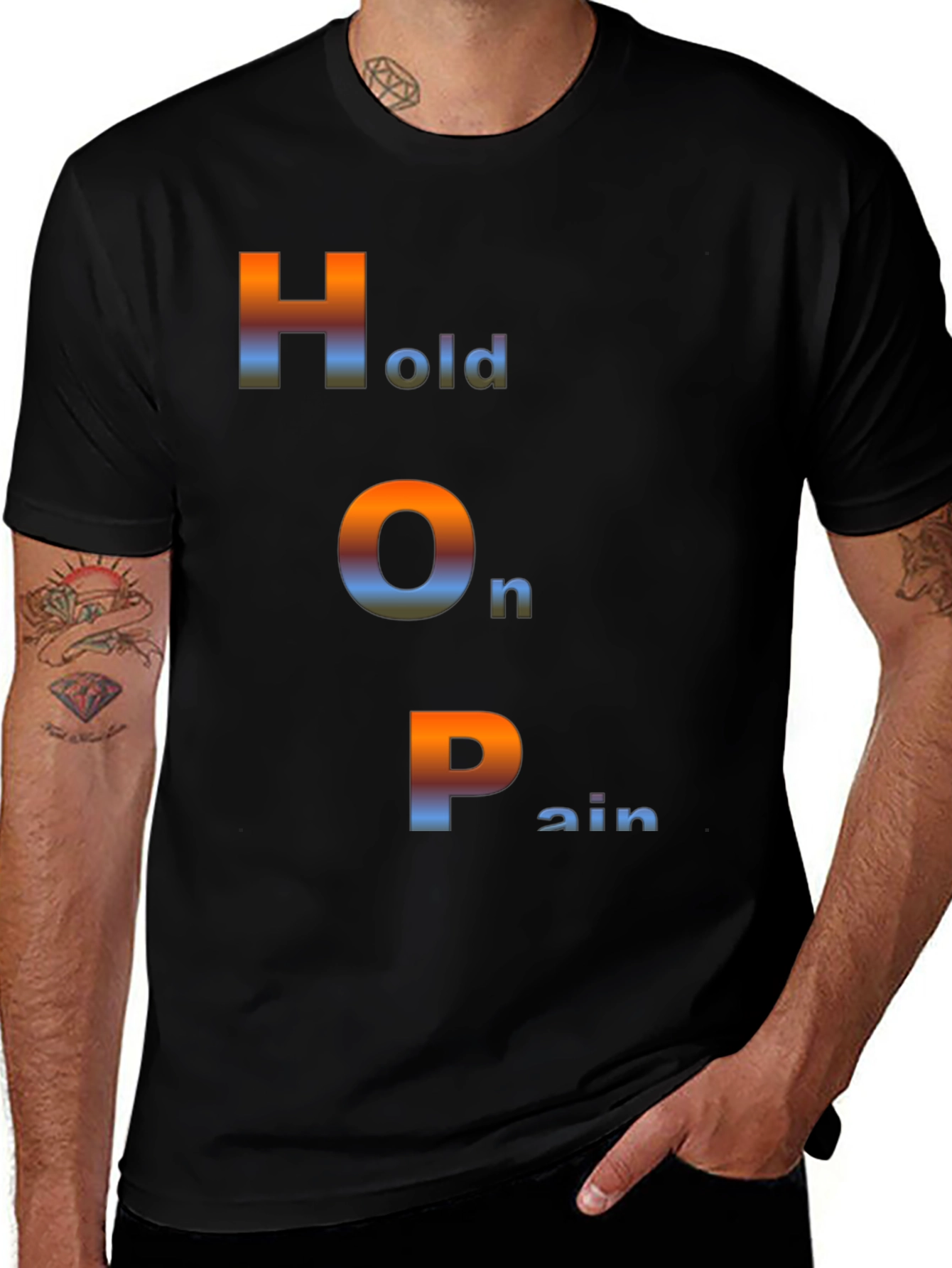 Hold On Pain T-Shirt - HOPE