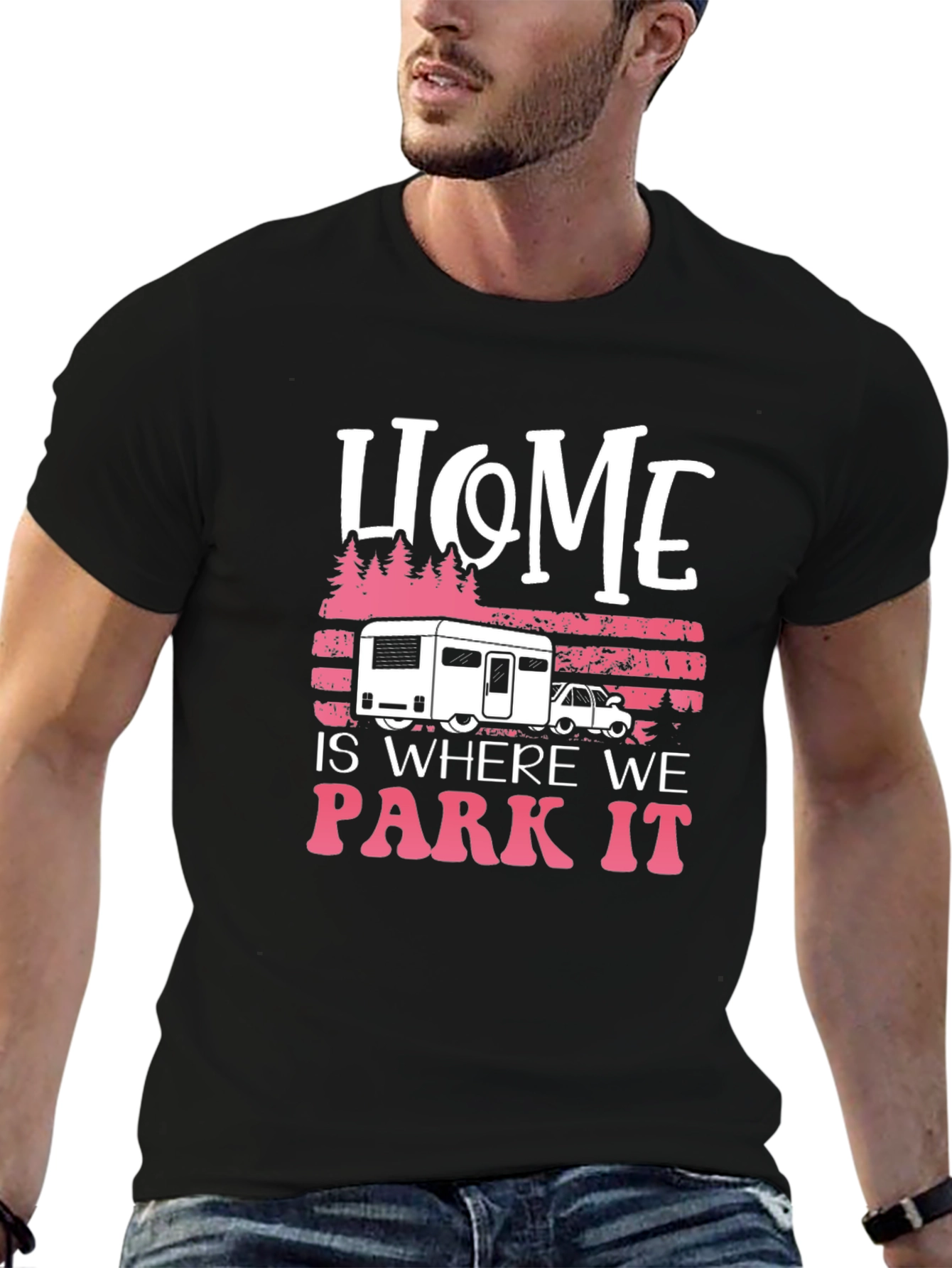 Home is Where We Park It Camping T-Shirt