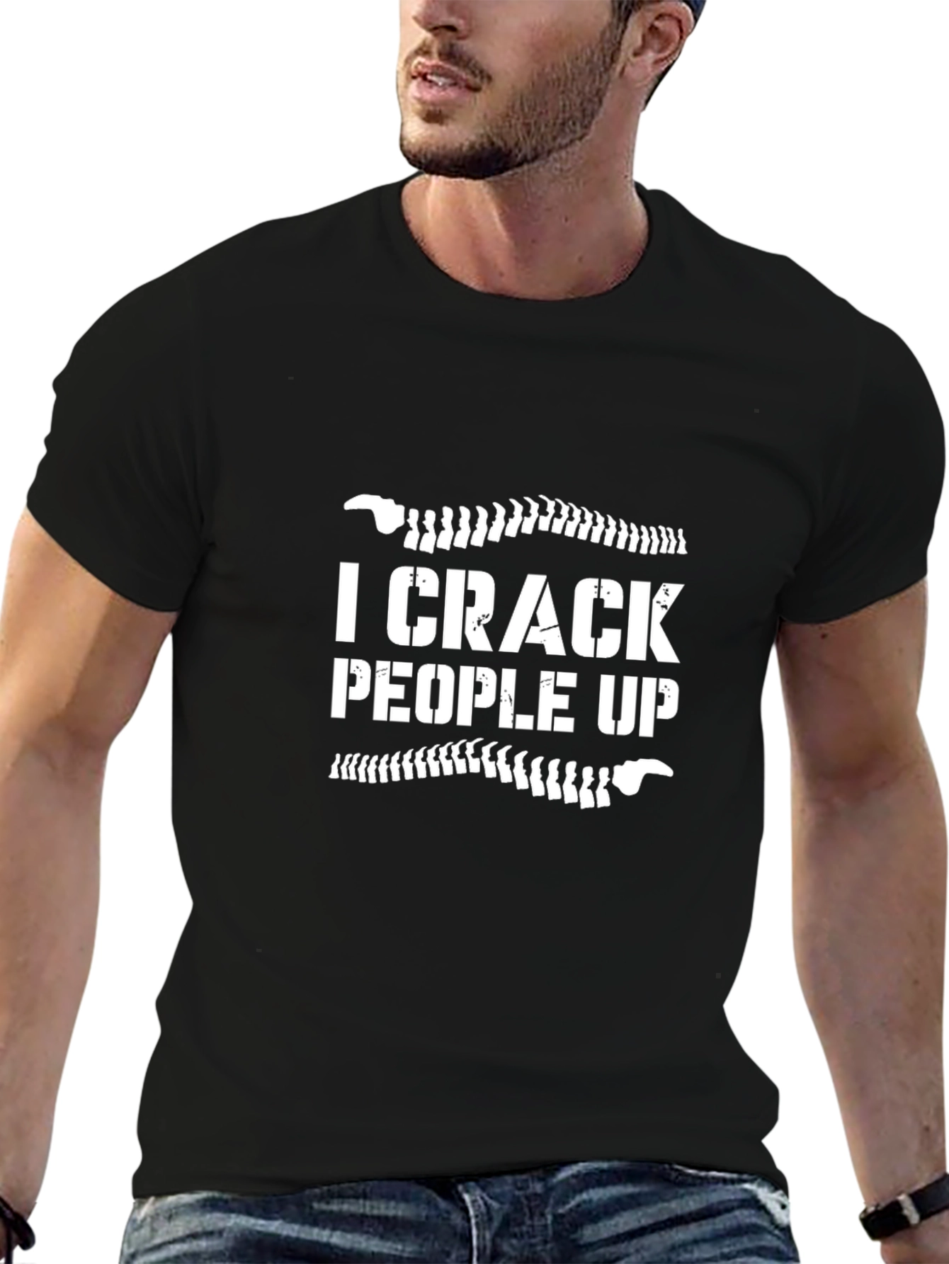 I Crack People Up Funny Chiropractor Graphic Tee