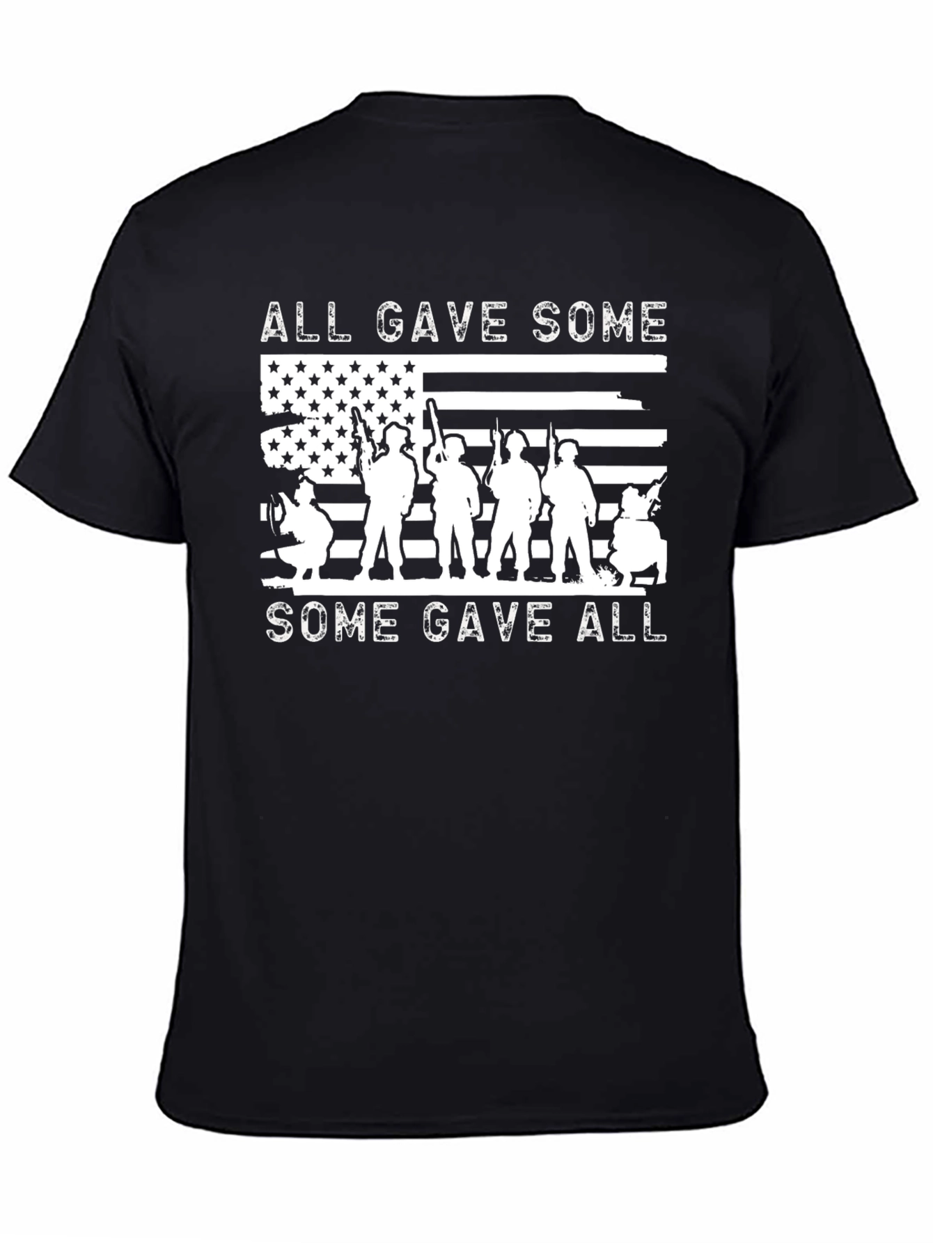 All Gave Some Some Gave All Graphic T-Shirt
