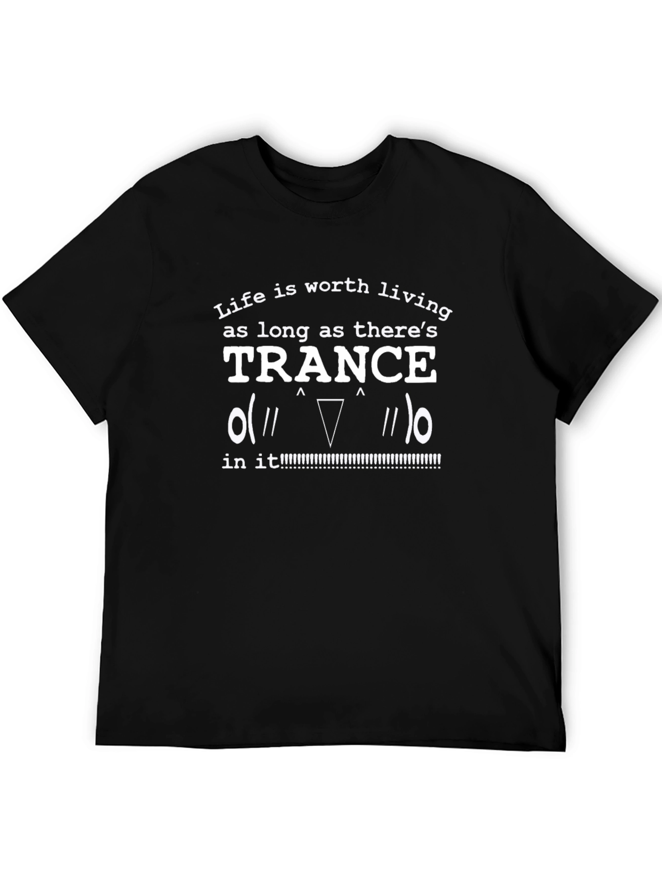Trance Music Lover T-Shirt