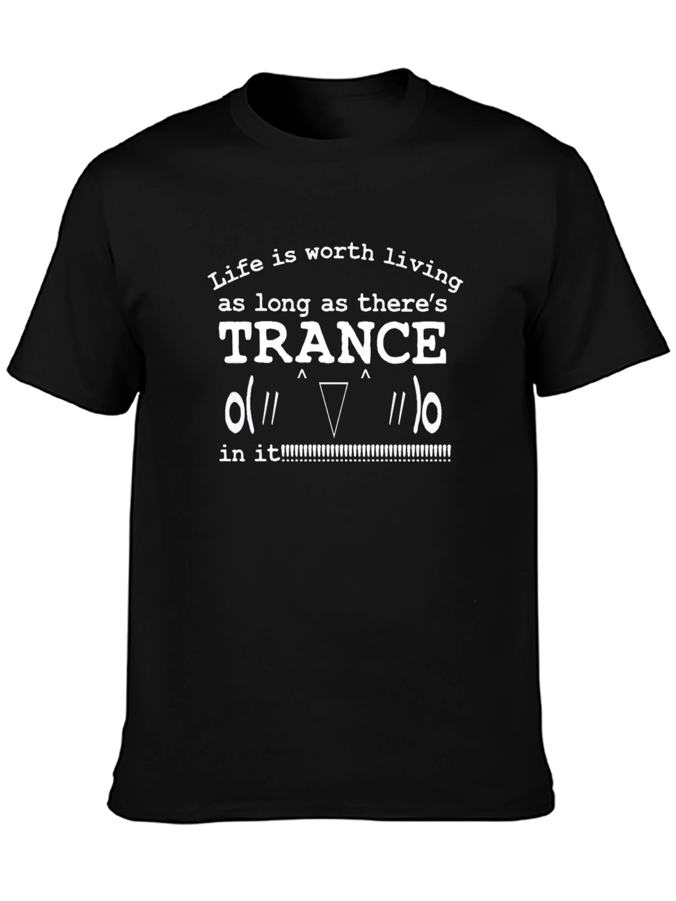 Trance Music Lover T-Shirt