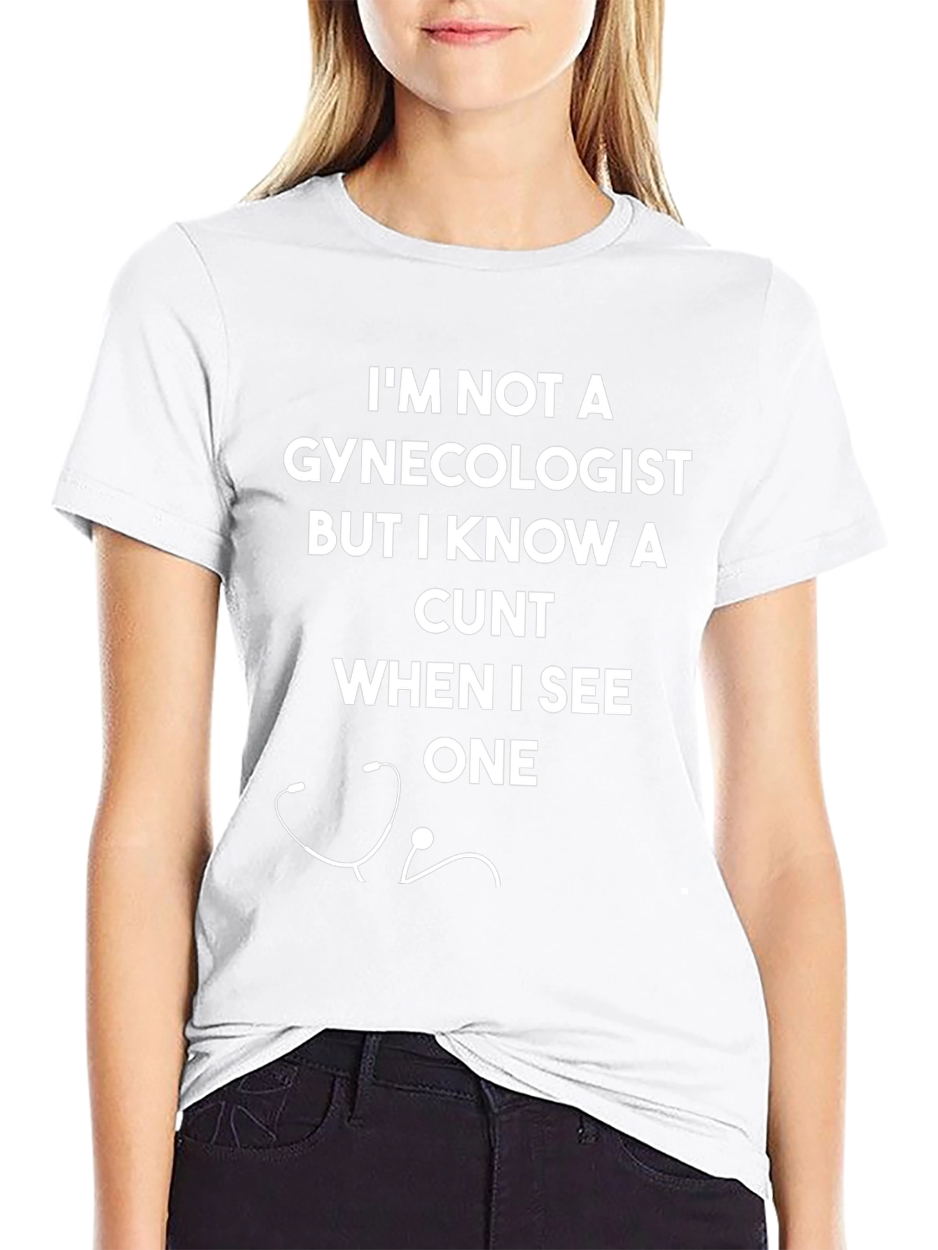Humorous Graphic Tee - Not a Gynecologist