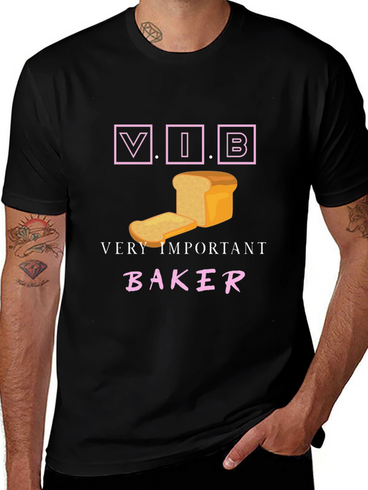 Very Important Baker T-Shirt - V.I.B. Bread Design