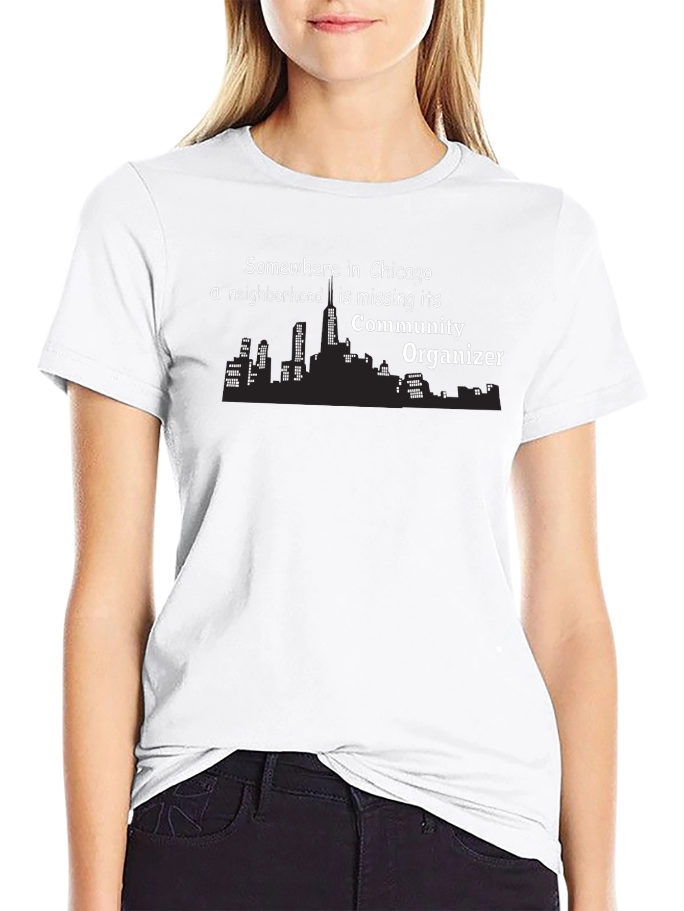 Chicago Community Organizer T-Shirt - Funny Graphic Tee