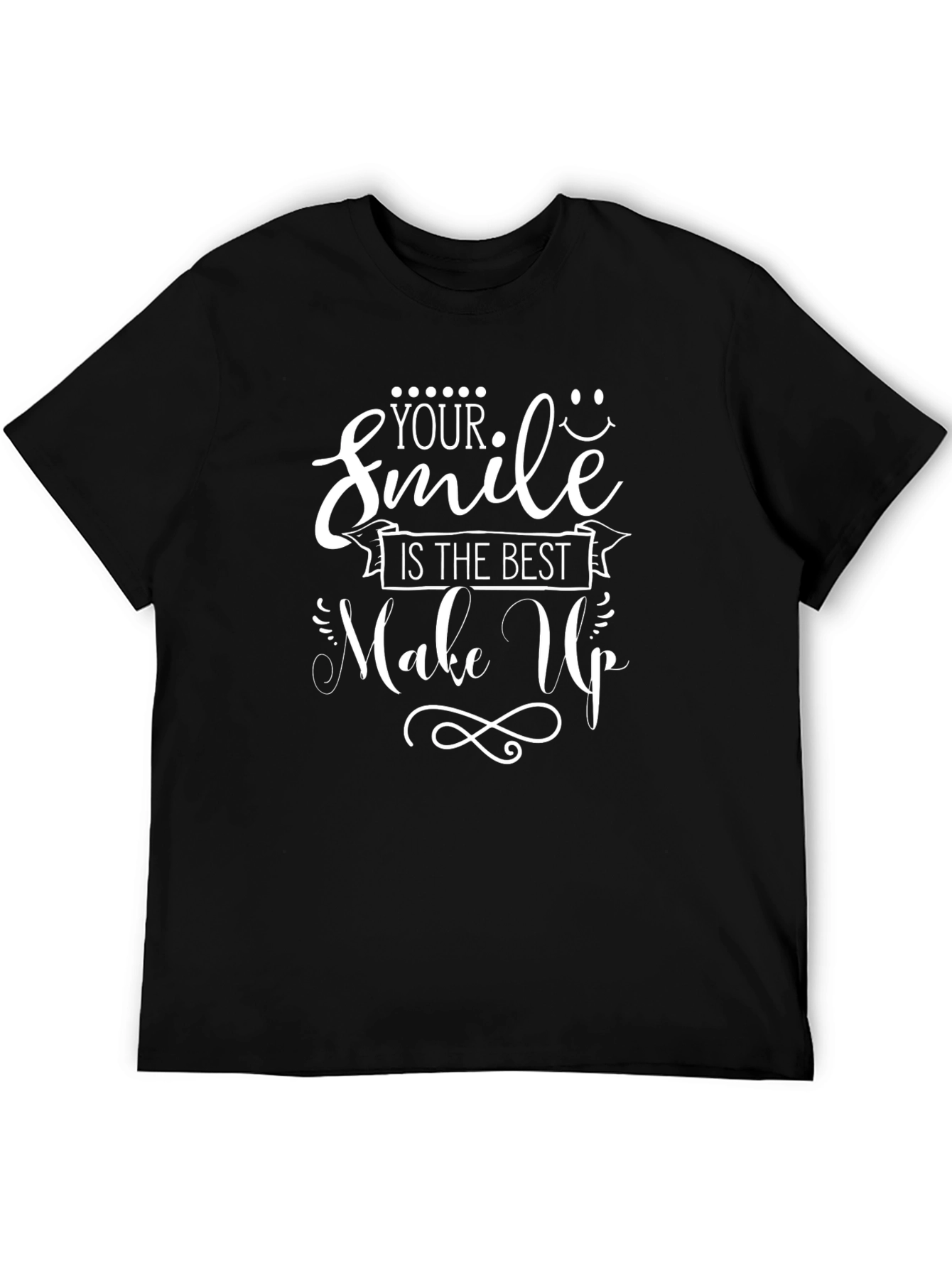 Your Smile is the Best Makeup T-Shirt