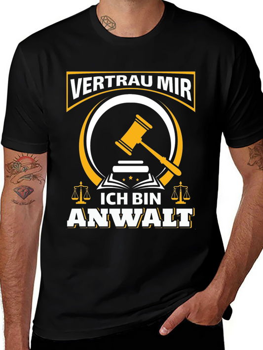 Vertrau Mir Ich Bin Anwalt T-Shirt Lawyer Justice