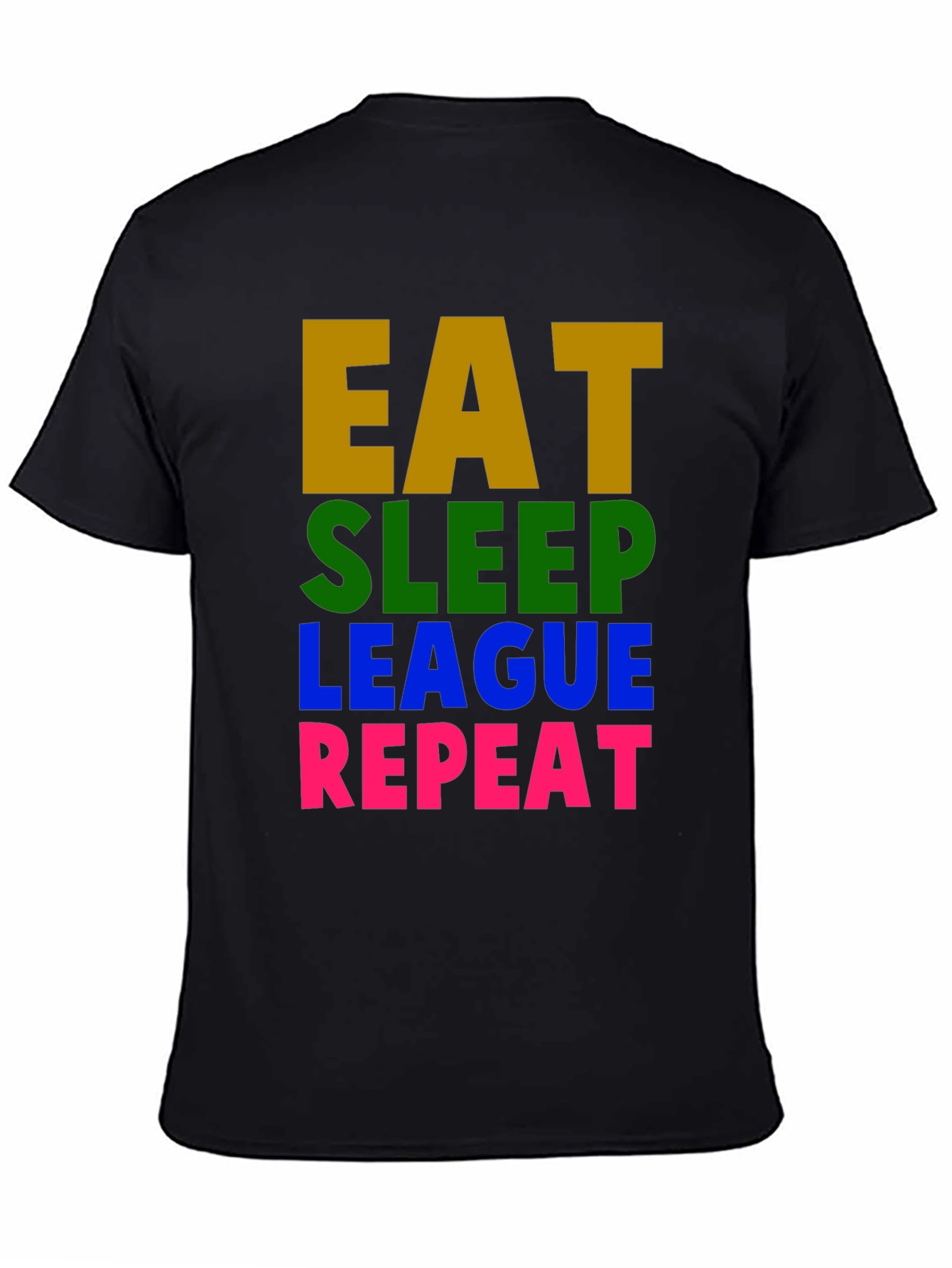 Eat Sleep League Repeat Graphic T-Shirt - Gaming Tee