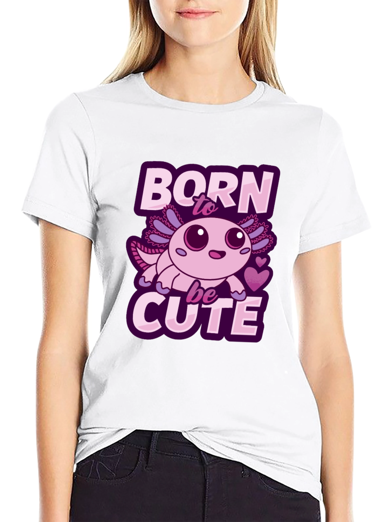 Born To Be Cute Axolotl T-Shirt