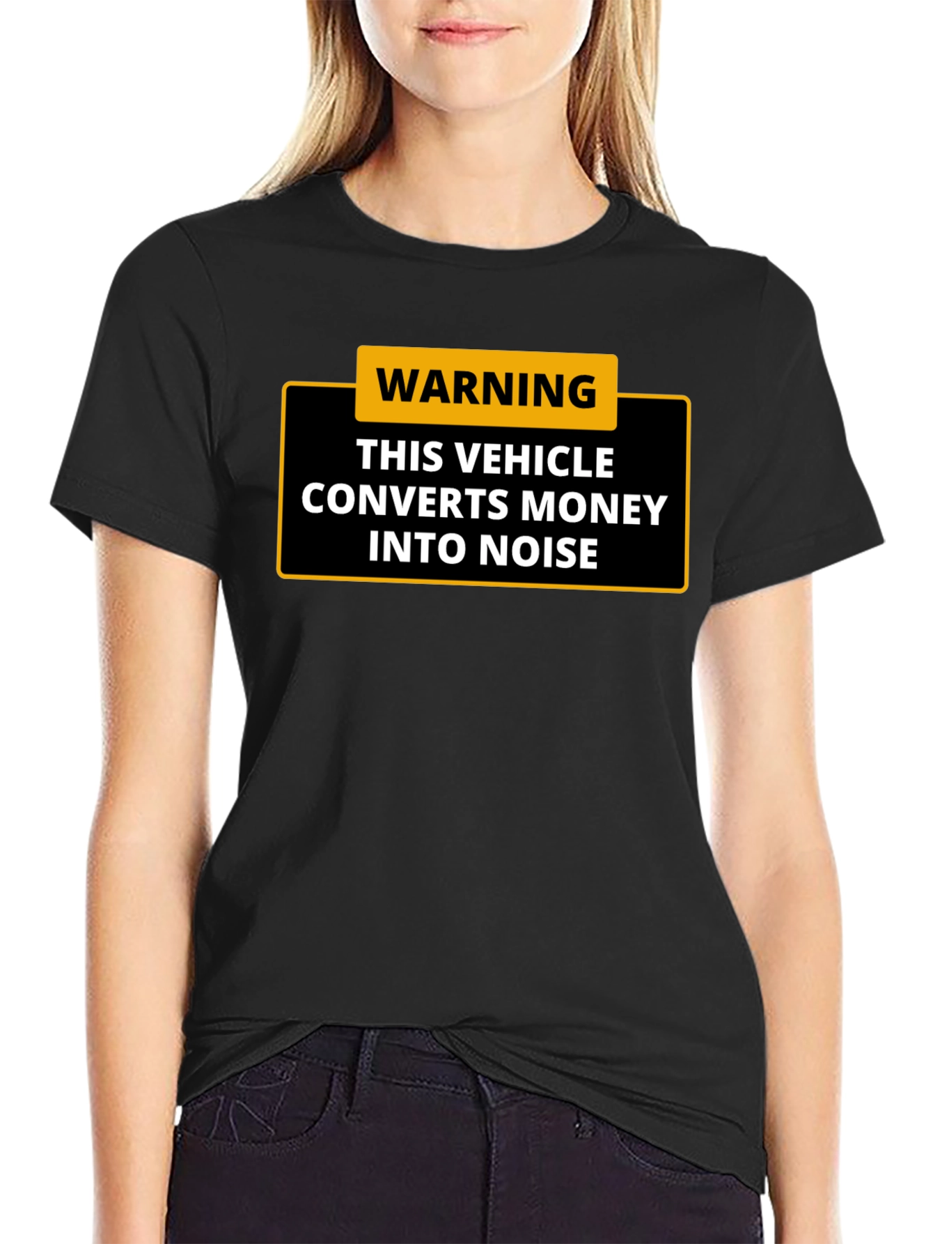 Warning: This Vehicle Converts Money Into Noise - T-Shirt