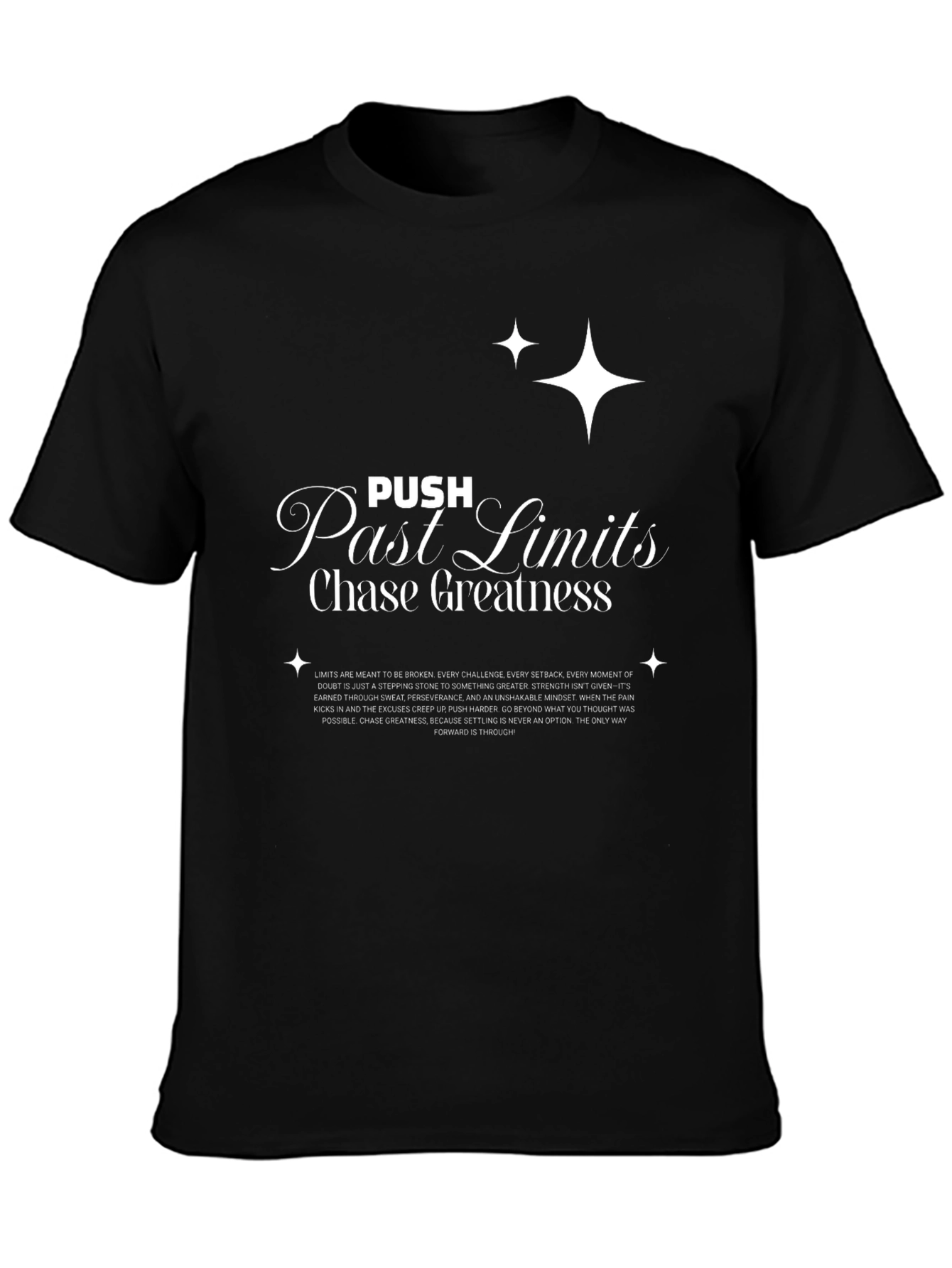 Push Past Limits T-Shirt - Chase Greatness Graphic Tee