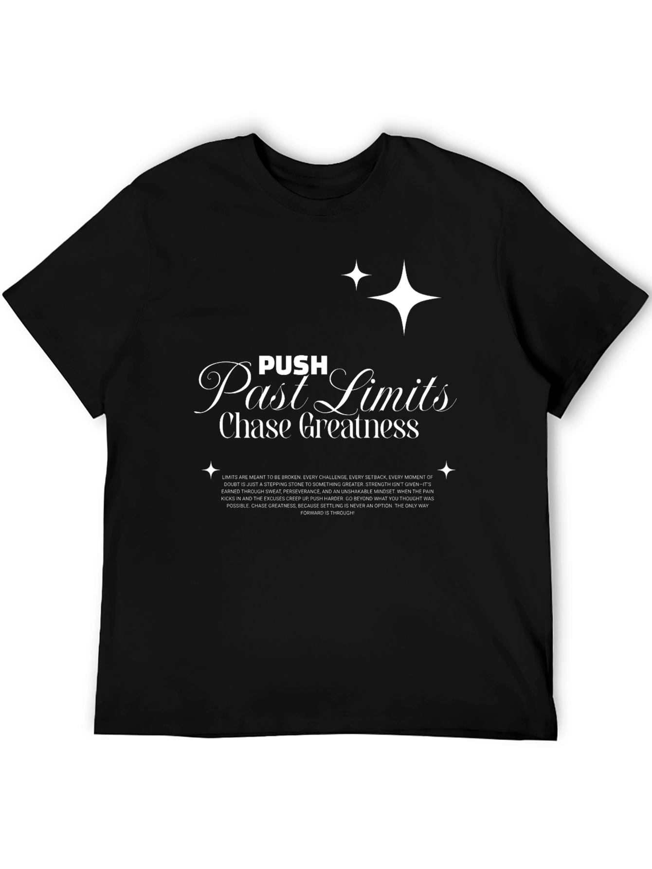 Push Past Limits T-Shirt - Chase Greatness Graphic Tee