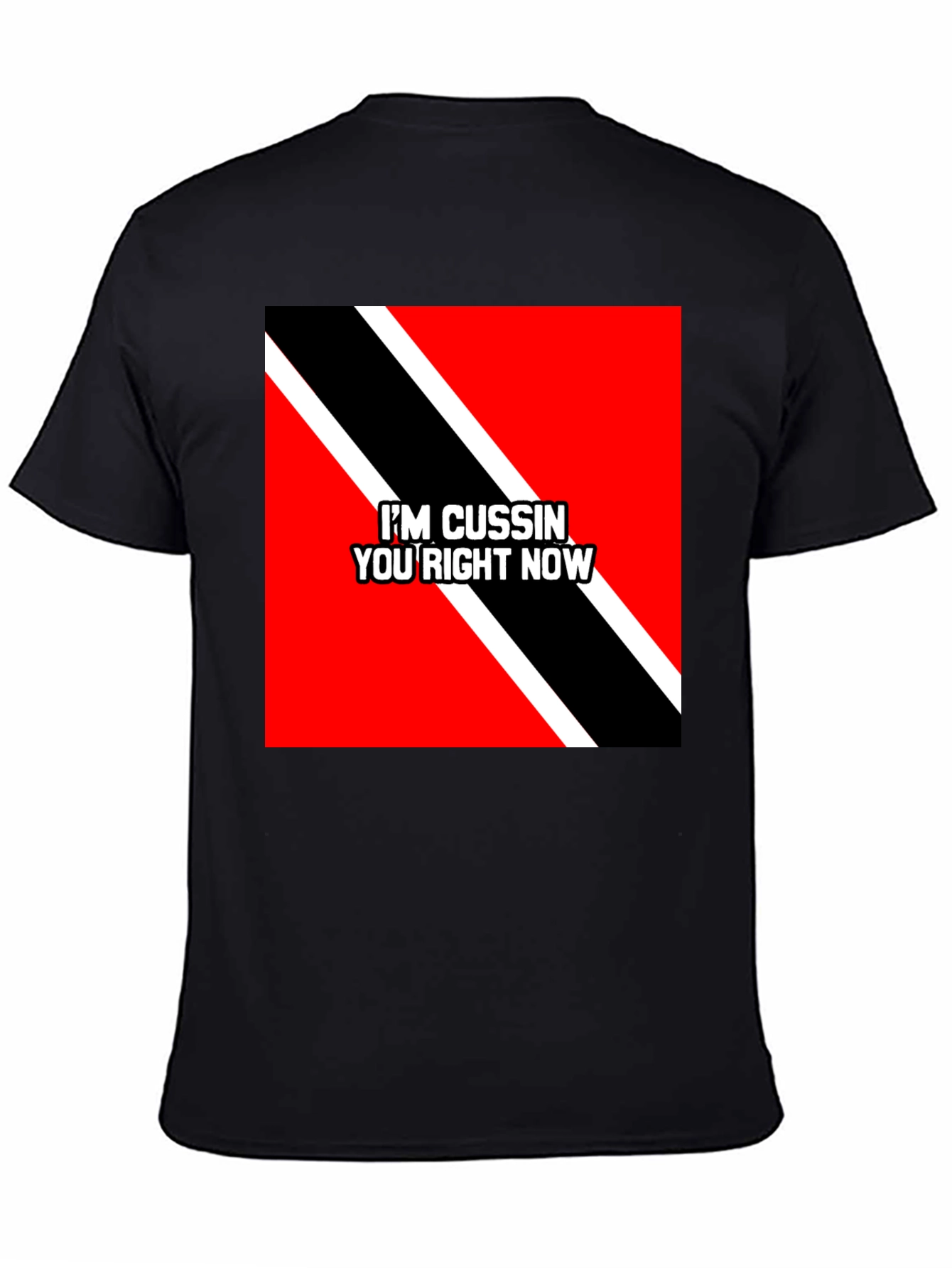 Im Cussin You Right Now T-Shirt