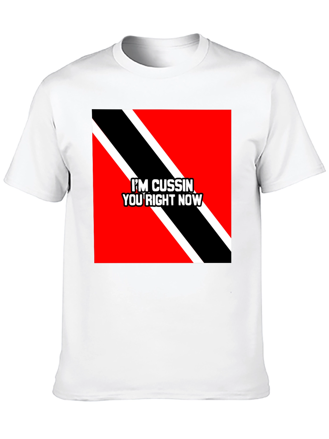 Im Cussin You Right Now T-Shirt
